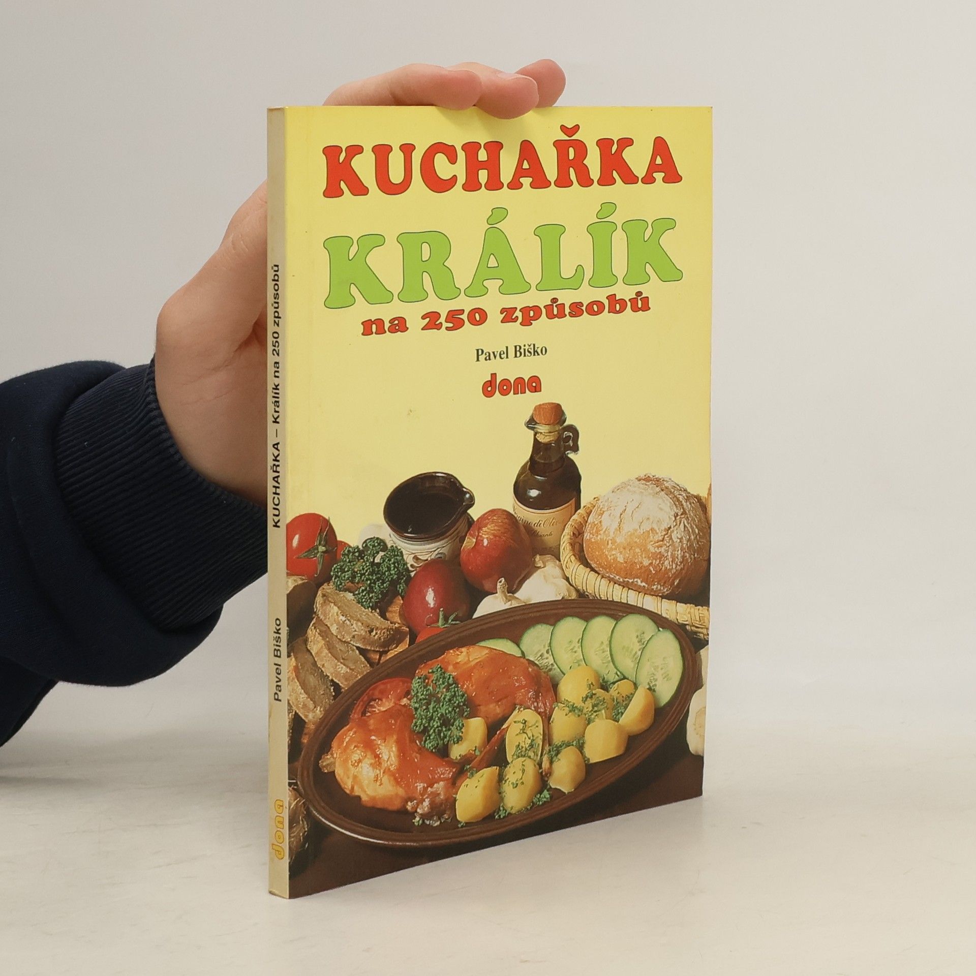 Kuchařka - králík na 250 způsobů