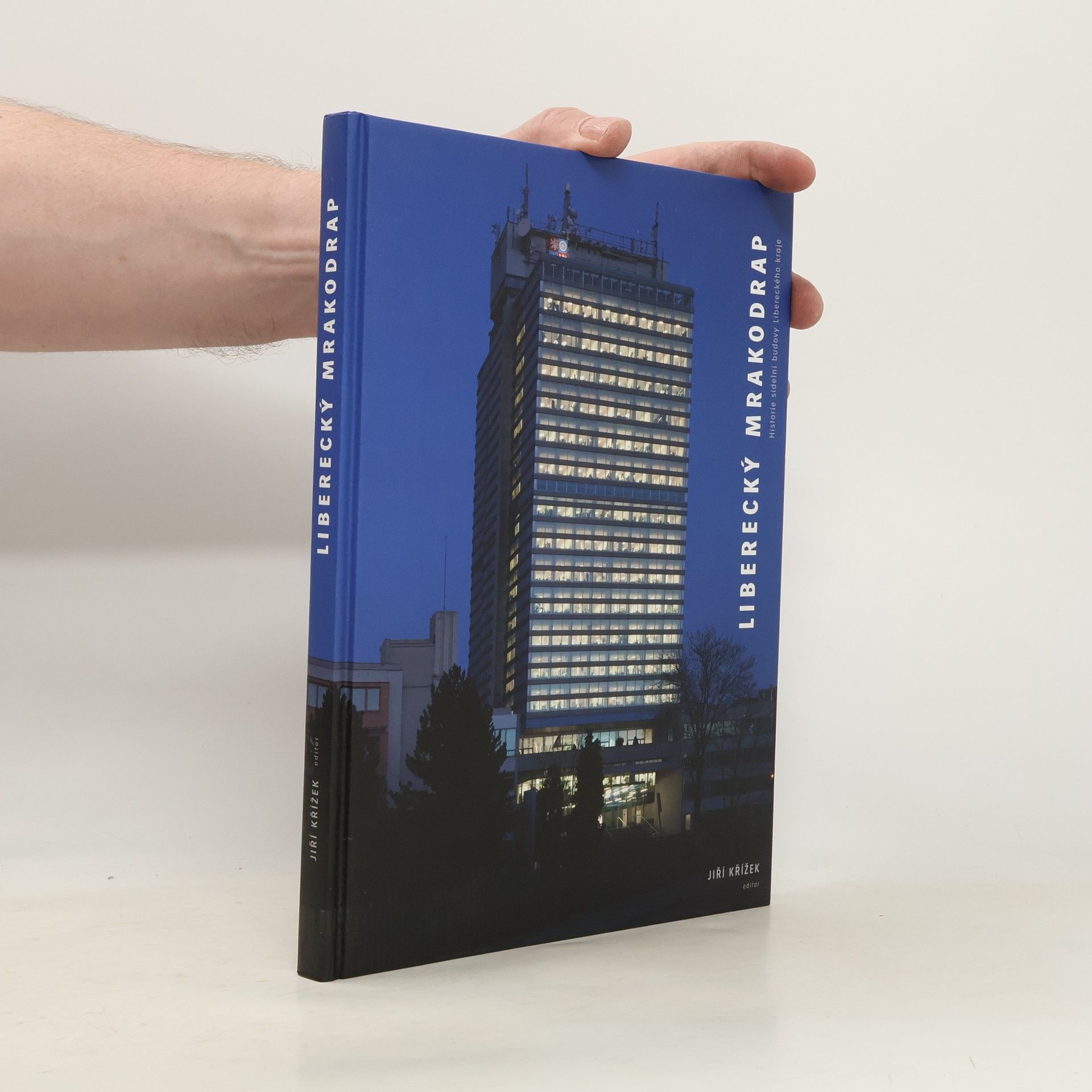 Jiří Křížek Liberecký mrakodrap