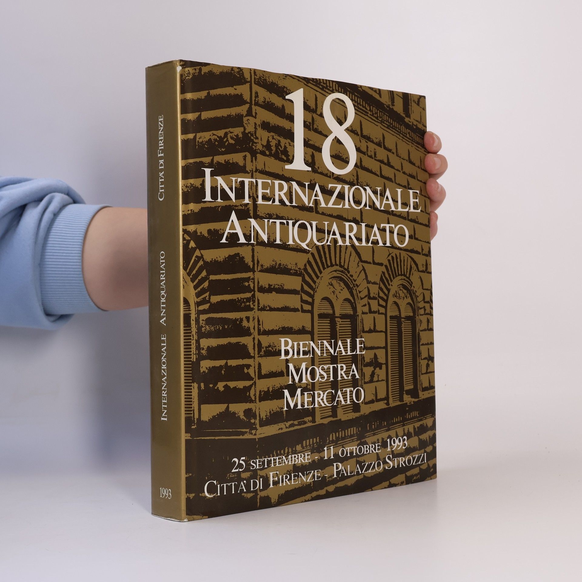 Kolektiv autorů 18 Internazionale Antiquariato Biennale Mostra Mercato