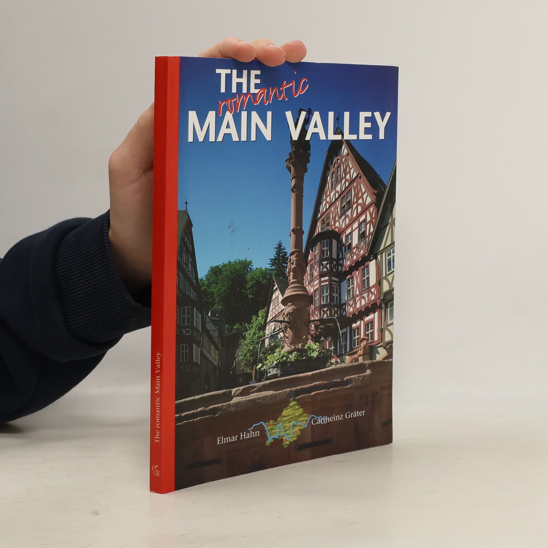 Elmar Hahn The Romantic Main Valley