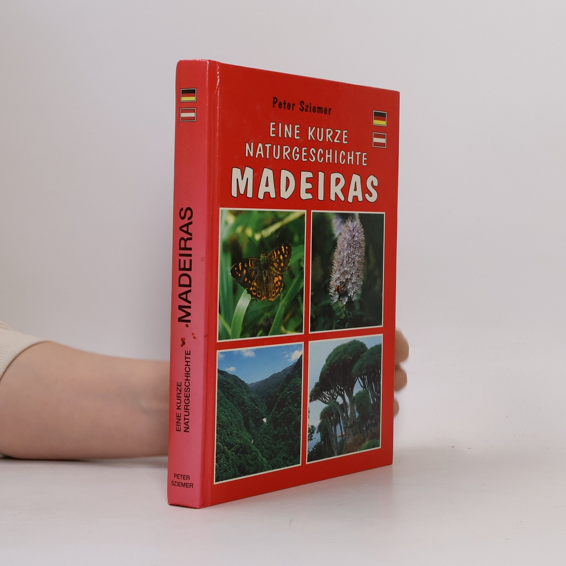 Peter Sziemer Eine kurze Naturgeschichte Madeiras