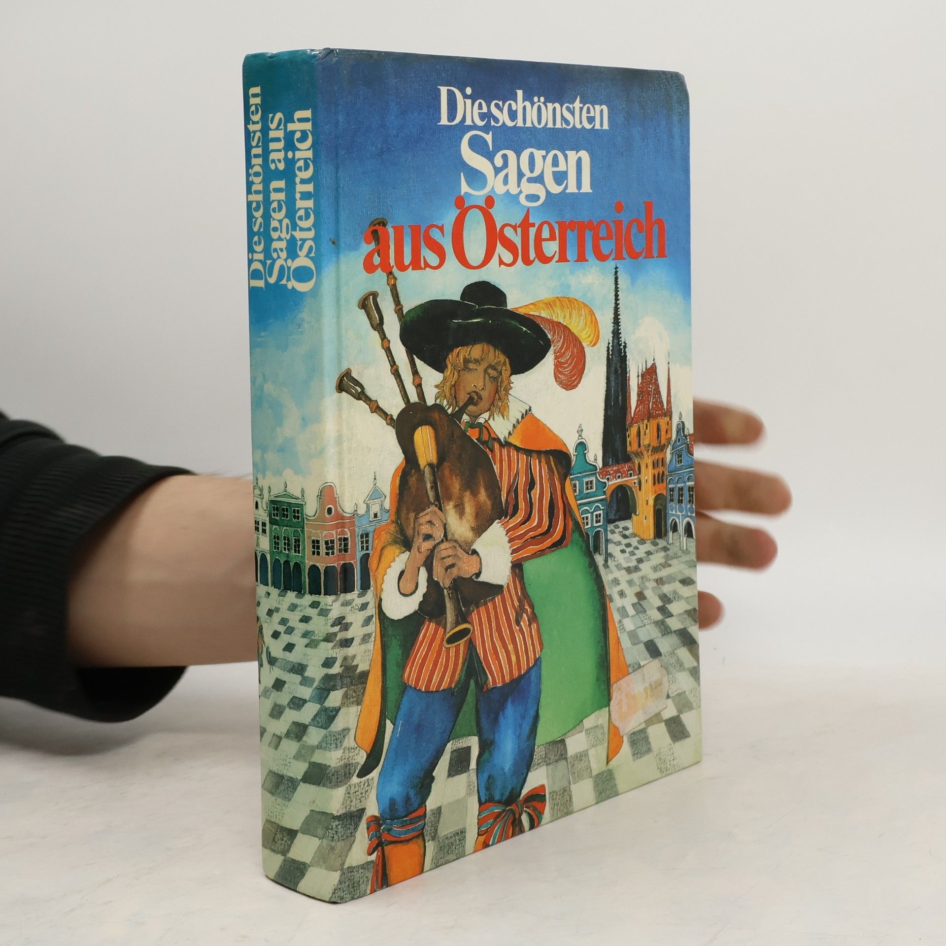 Autorenkollektiv Die schönsten Sagen aus Österreich