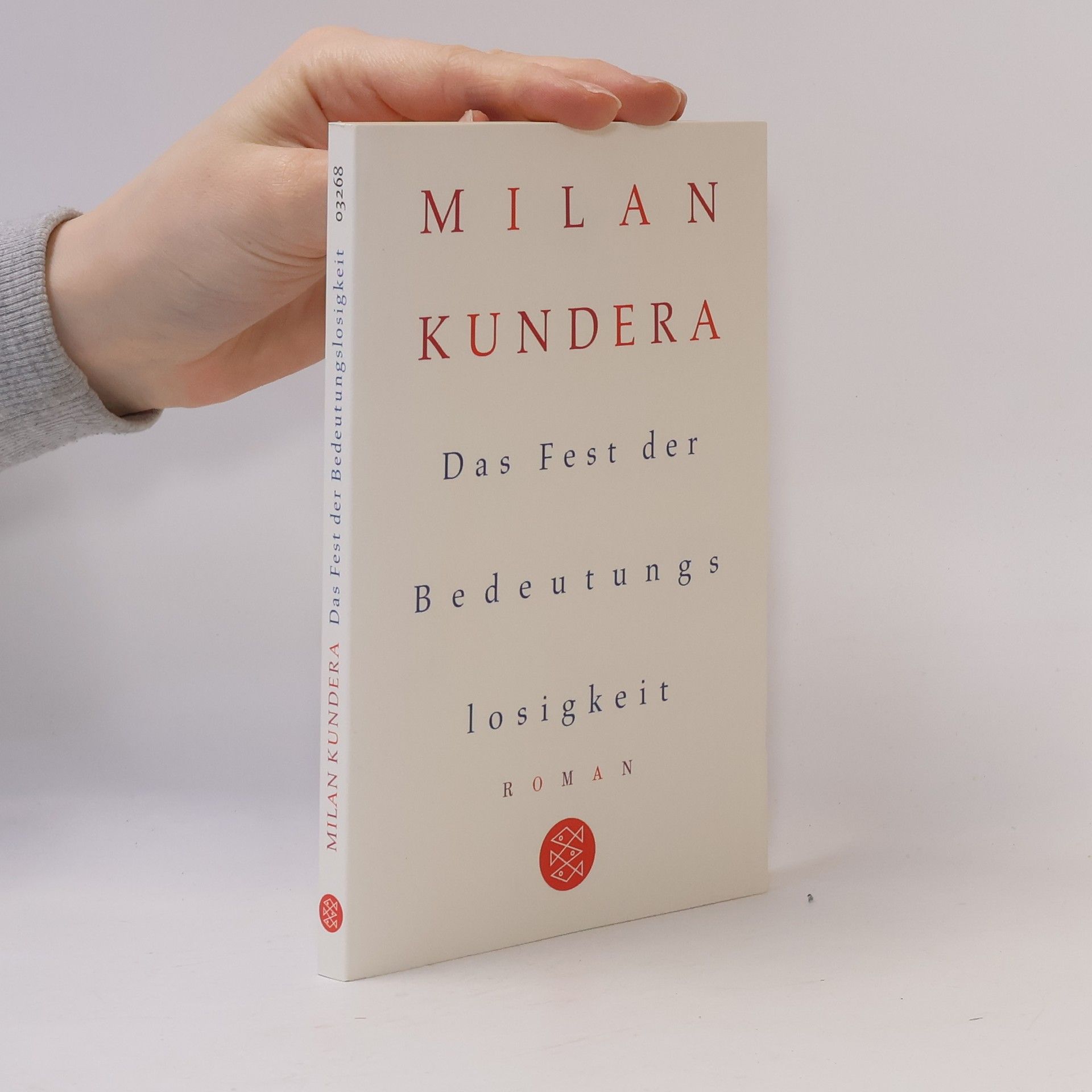 Milan Kundera Das Fest der Bedeutungslosigkeit
