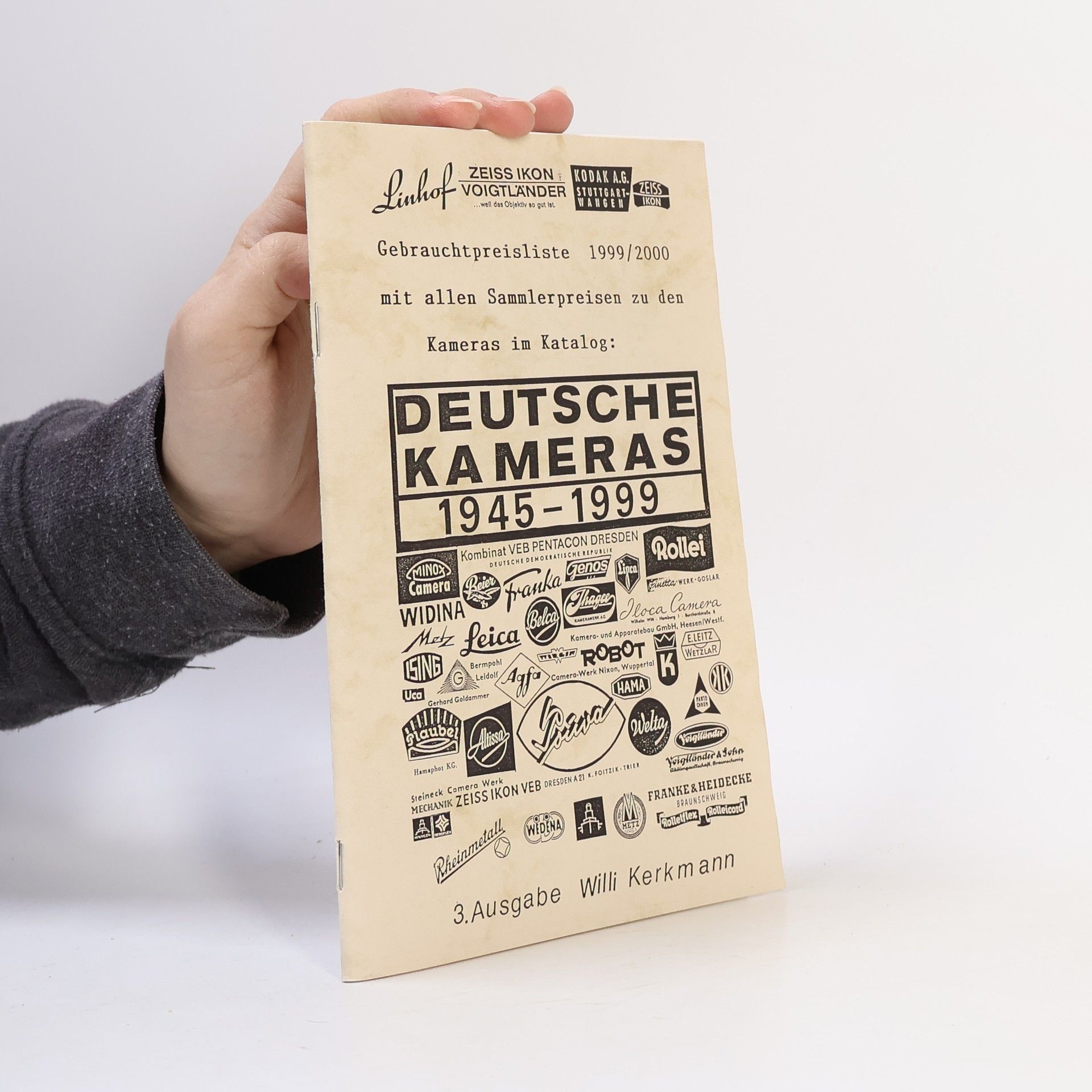 Willi Kerkmann Deutsche Kameras 1945 - 1999 - 3. Ausgabe