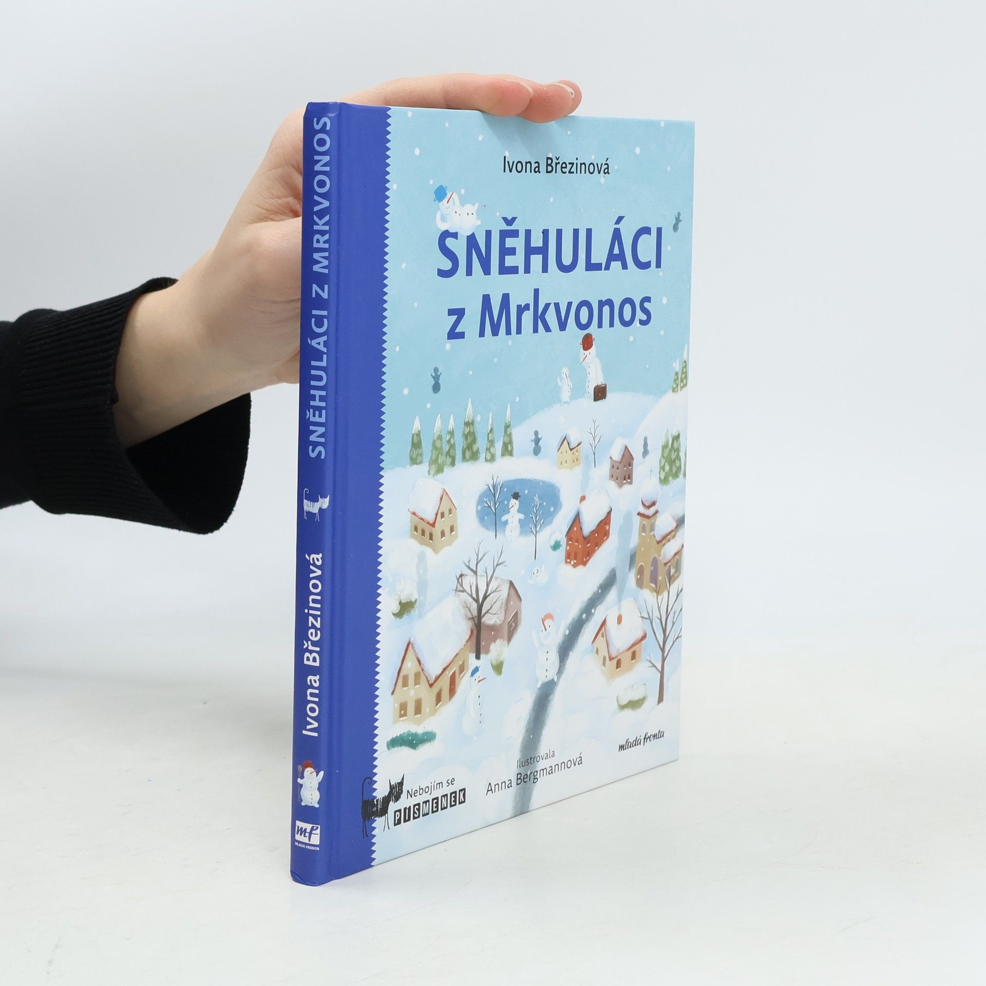 Ivona Březinová Sněhuláci z Mrkvonos