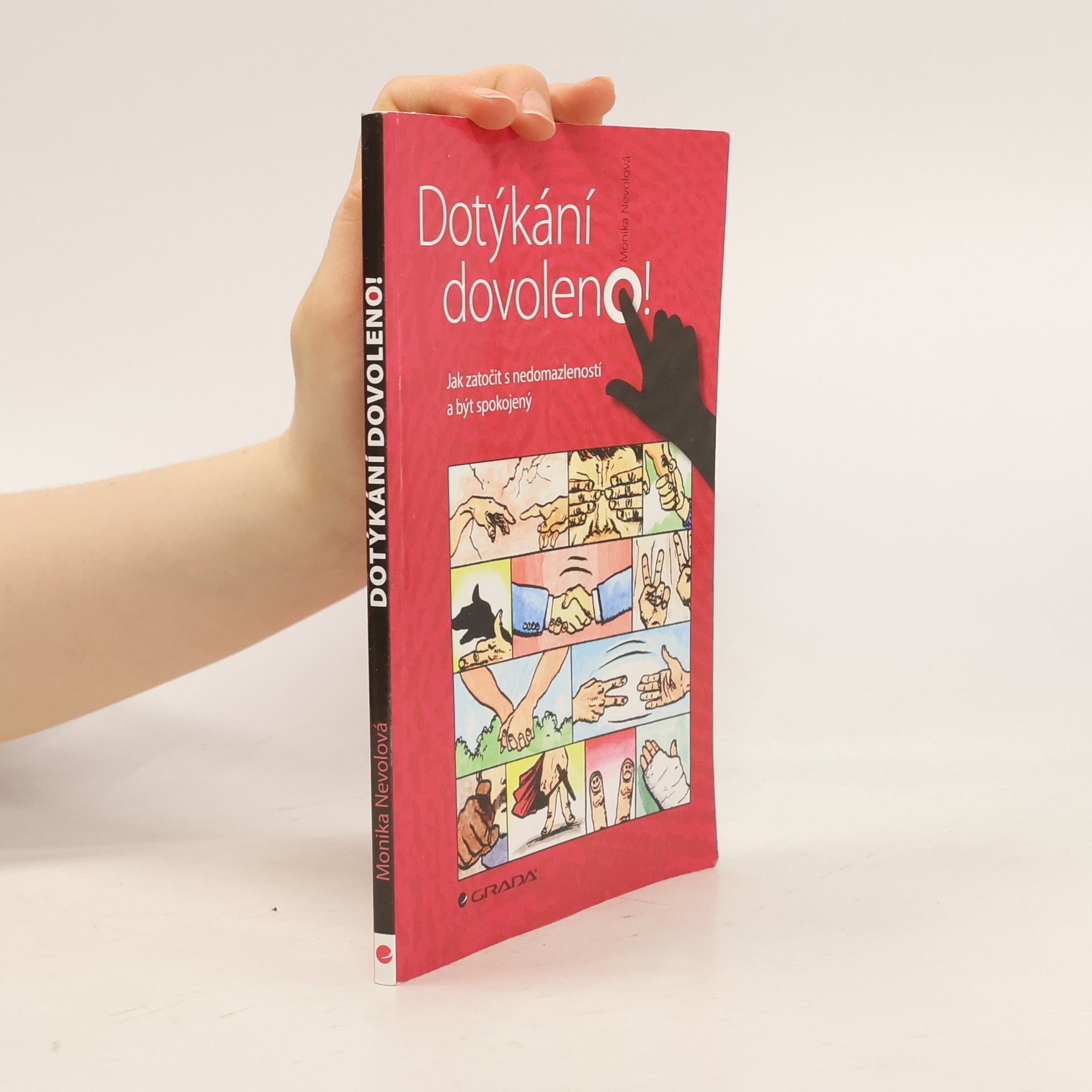 Monika Nevolová Dotýkání dovoleno!