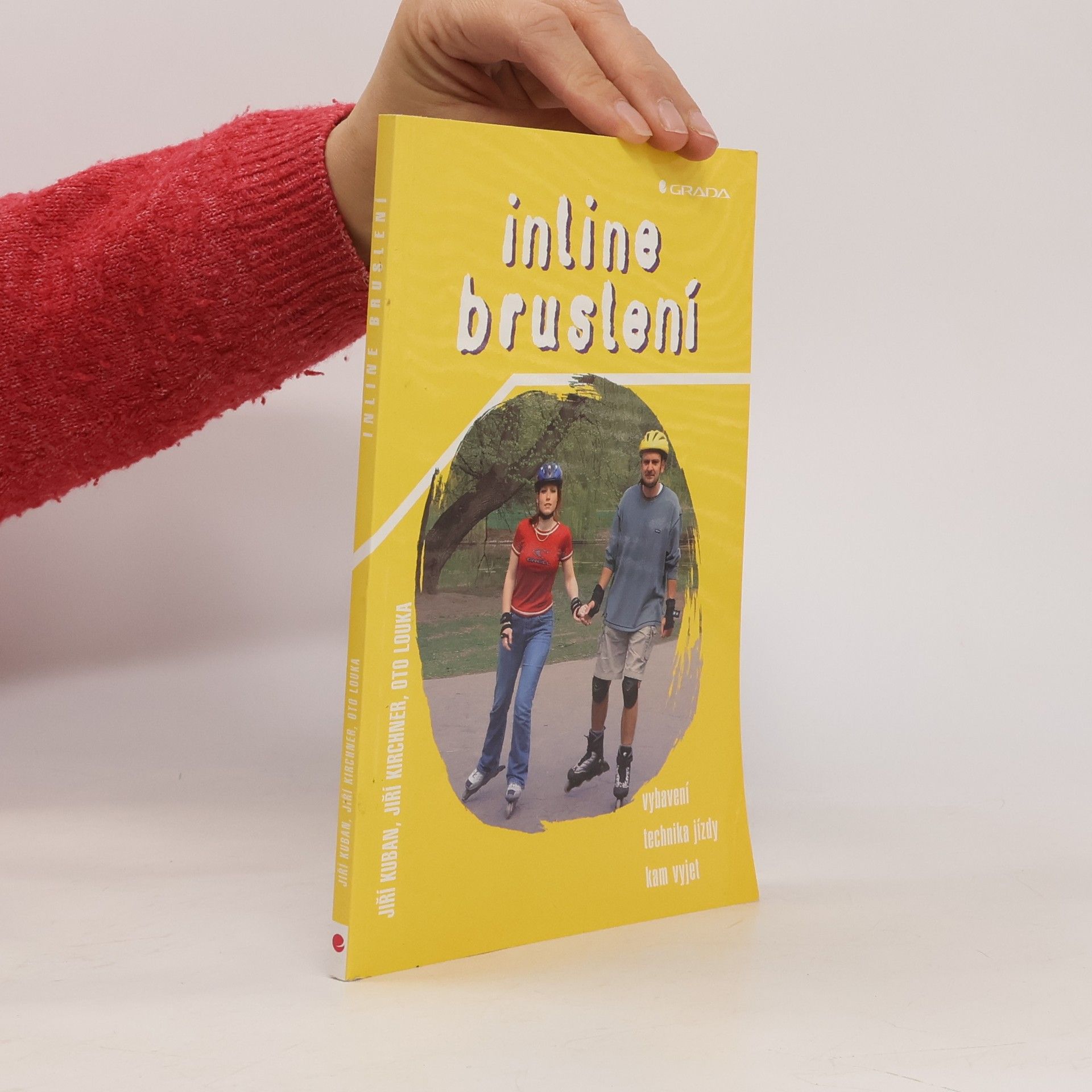 Inline bruslení : vybavení, technika jízdy, kam vyjet