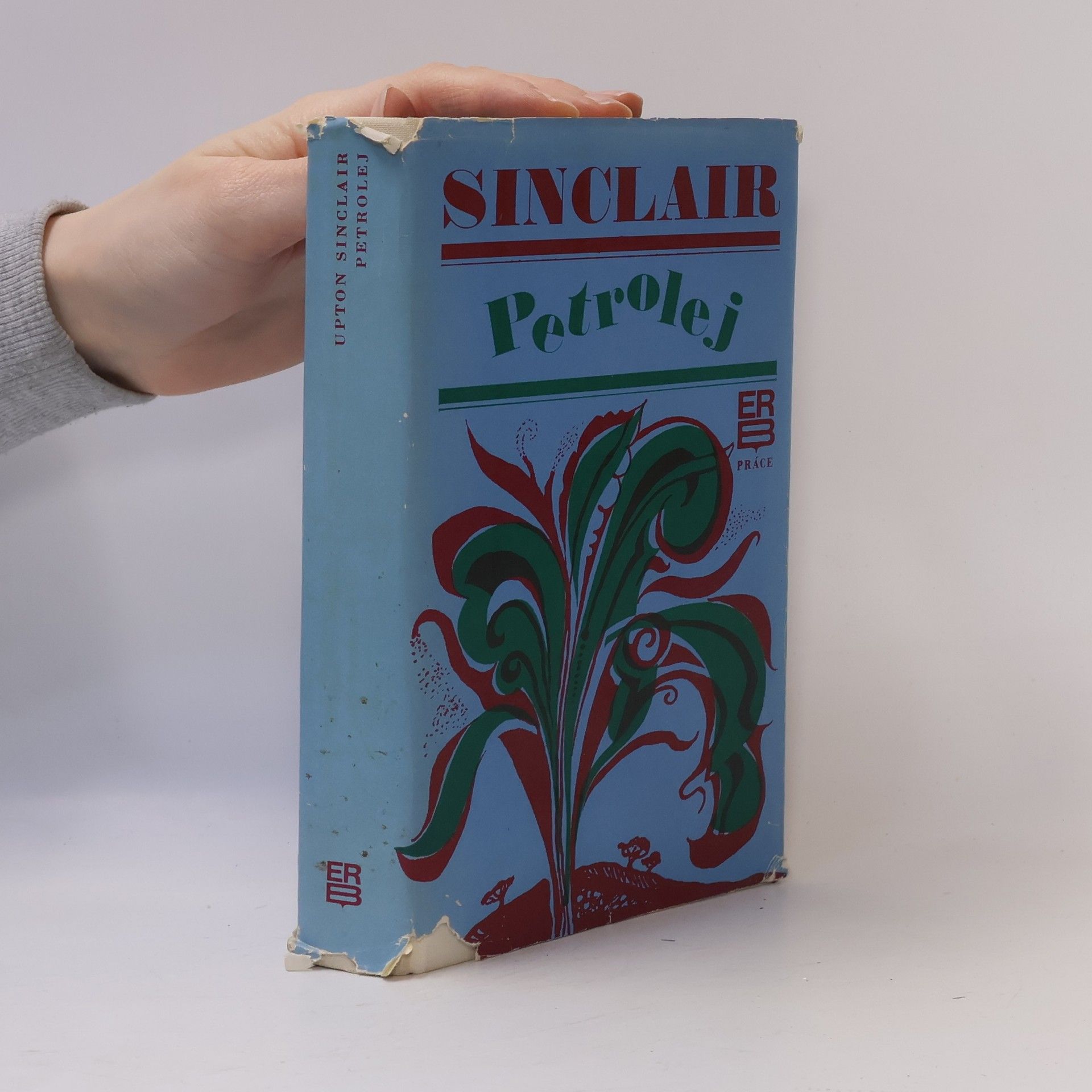 Upton Sinclair Petrolej