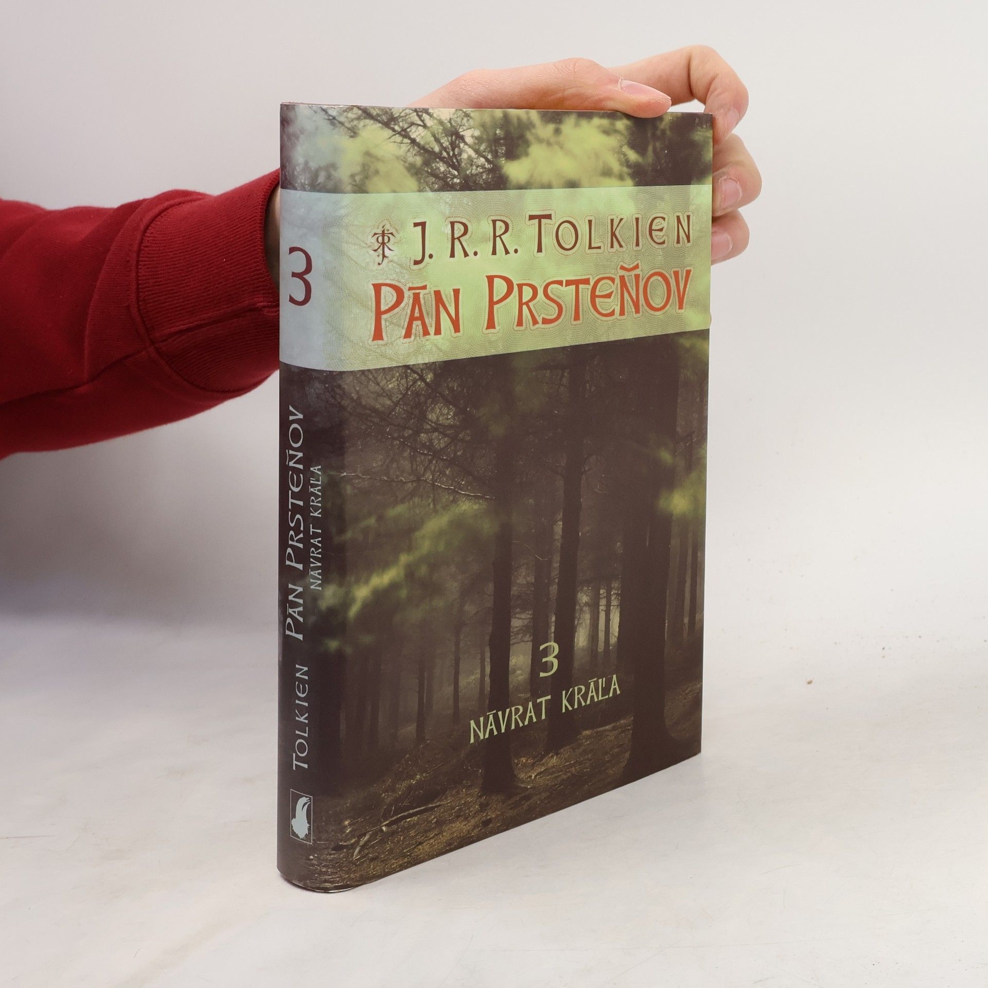 J. R. R. Tolkien Pán Prsteňov 3. Návrat kráľa