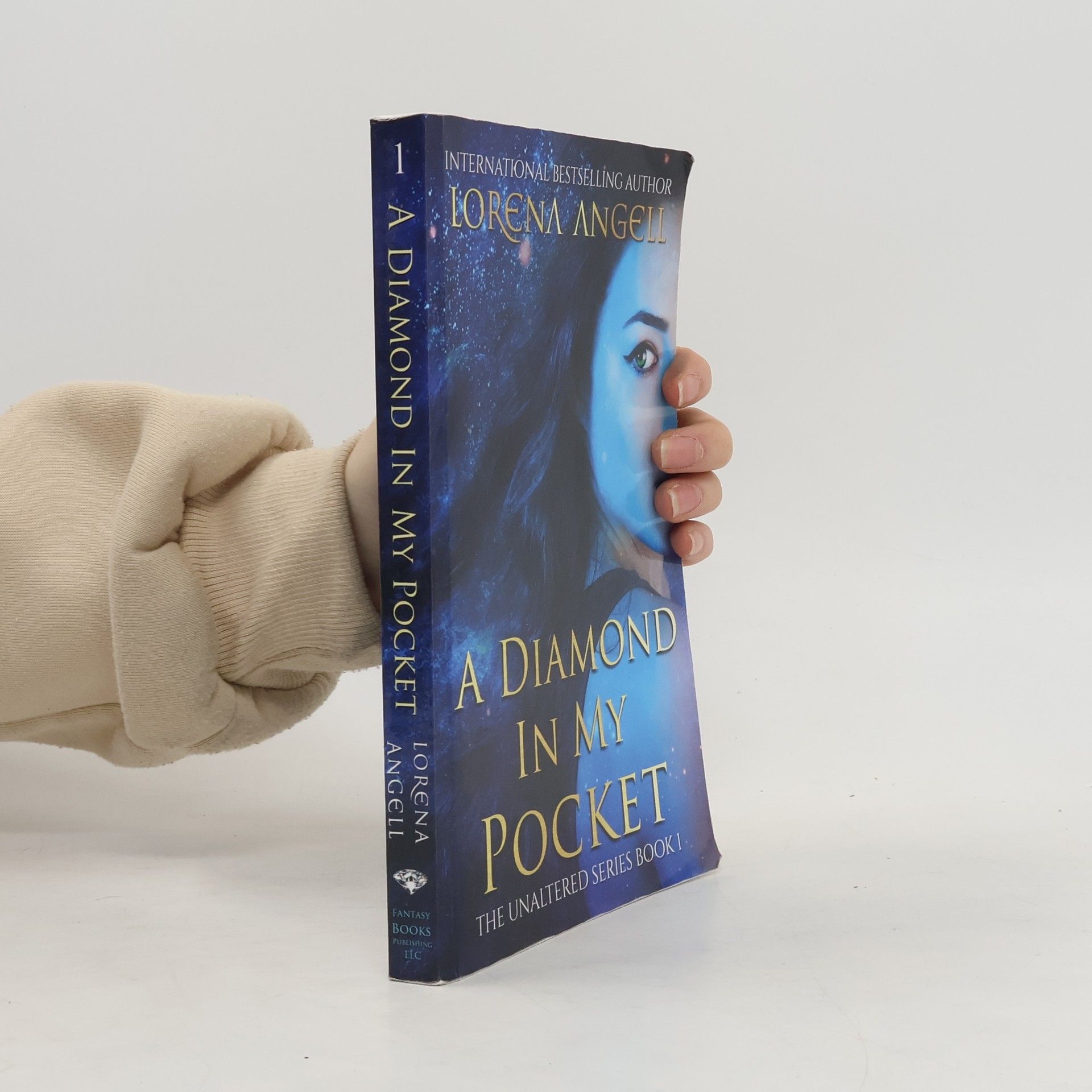 Lorena Angell A Diamond in My Pocket (The Unaltered, Band 1)