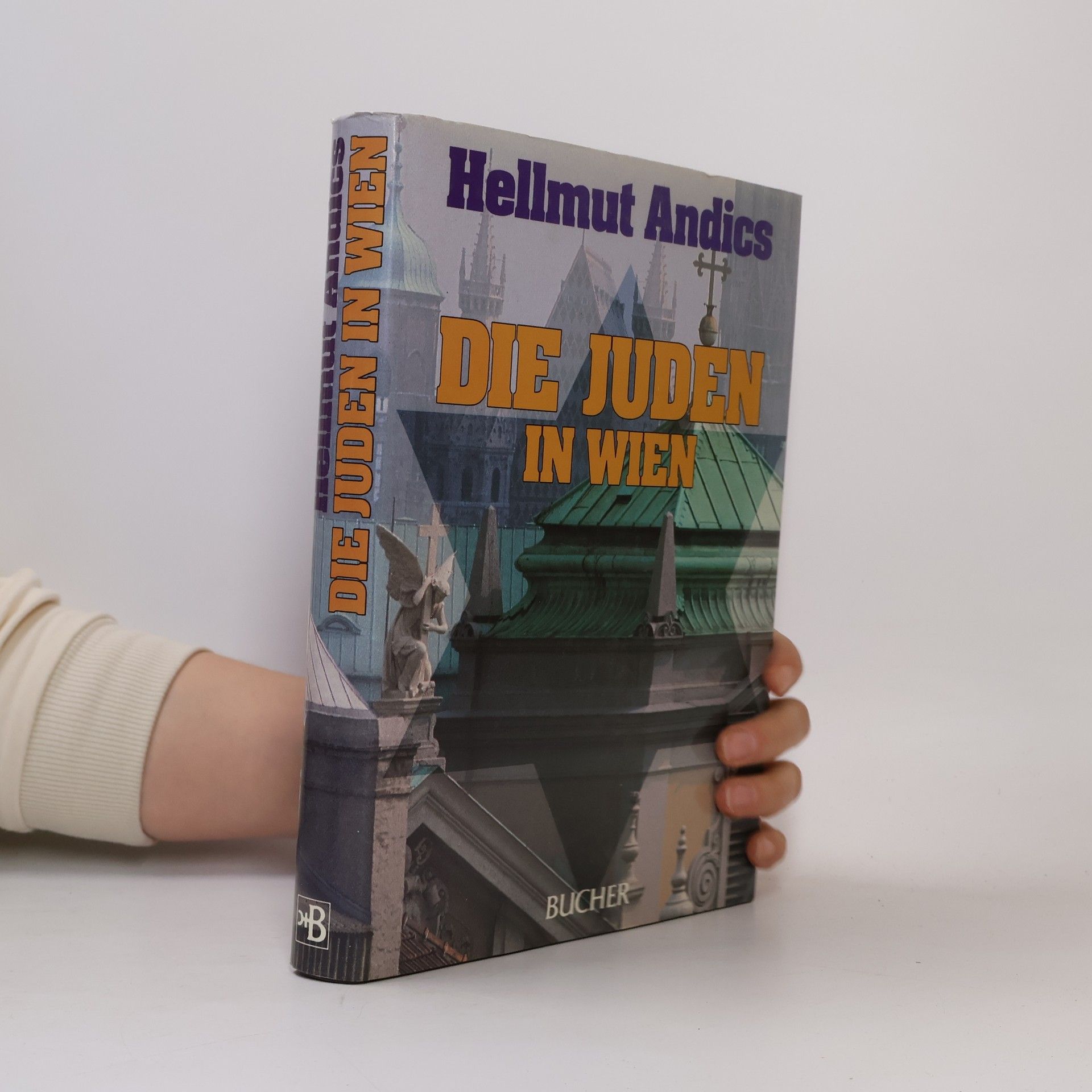 Hellmut Andics Die Juden in Wien