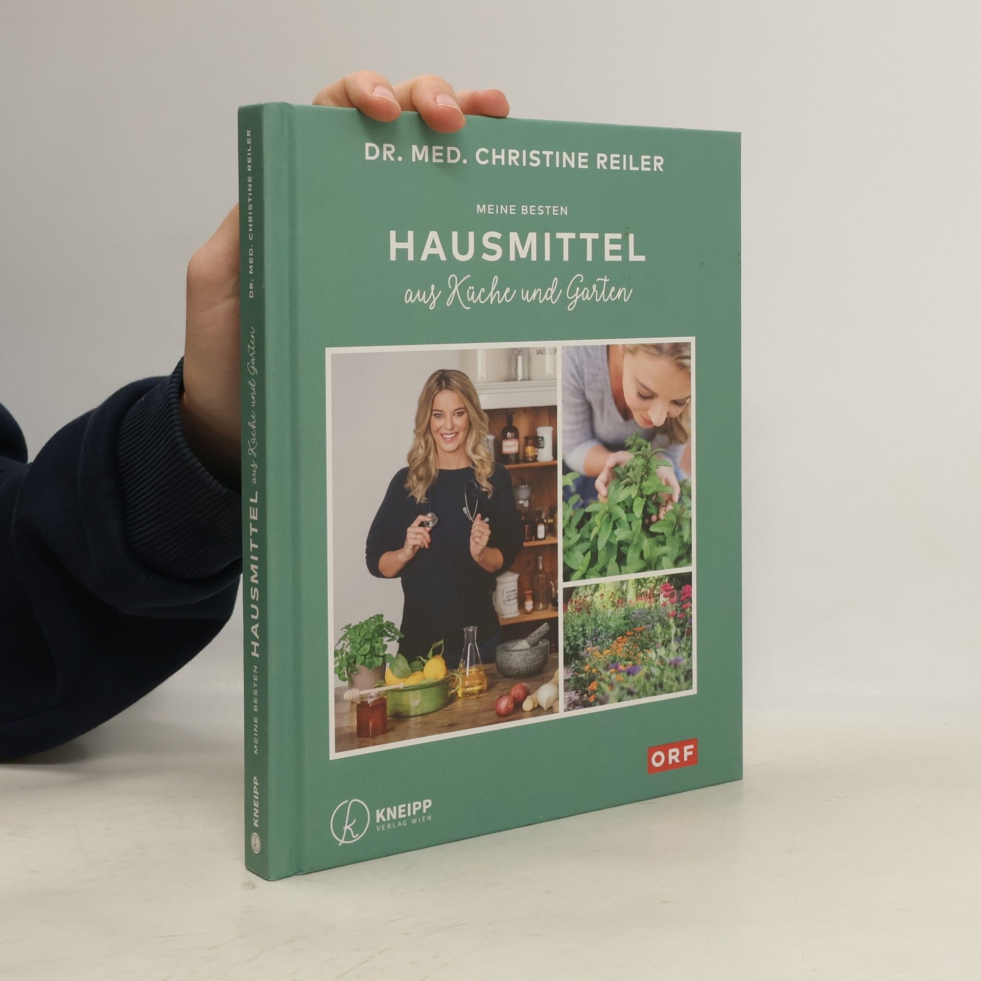 Christine Reiler Meine besten Hausmittel aus Küche und Garten