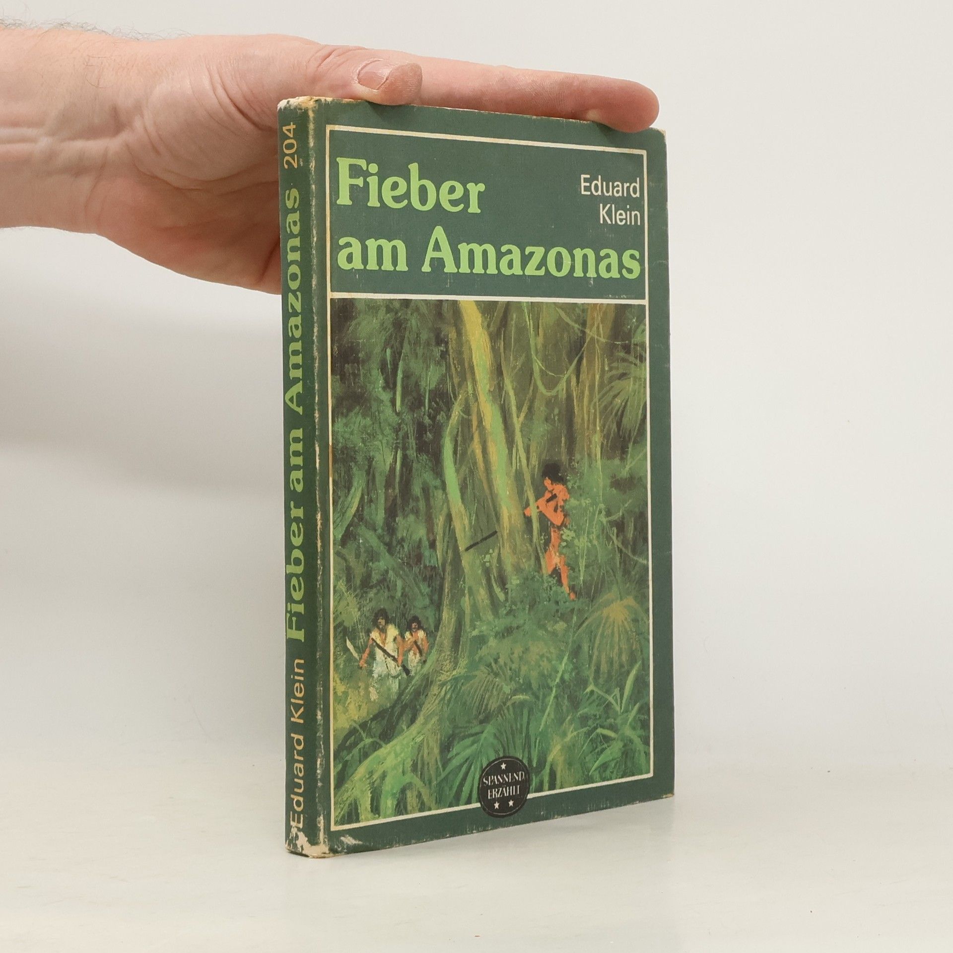 Eduard Klein Fieber am Amazonas