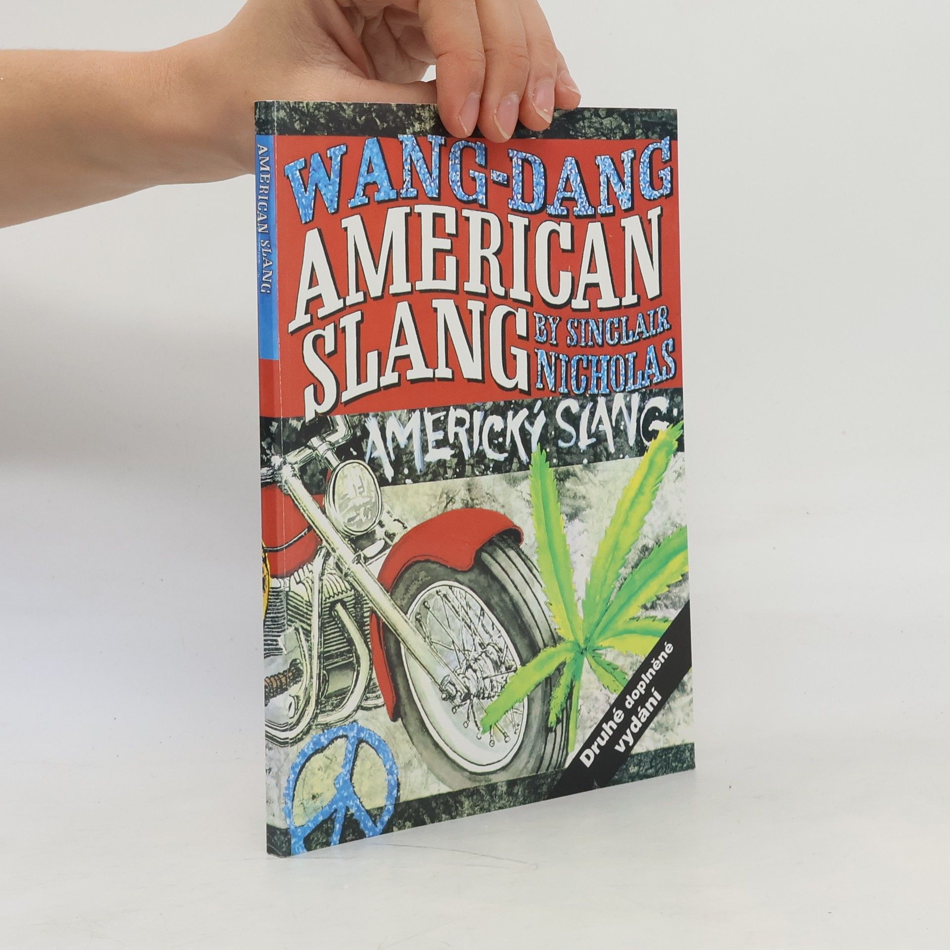 Sinclair Nicholas Wang dang americký slang. Wang dang American Slang