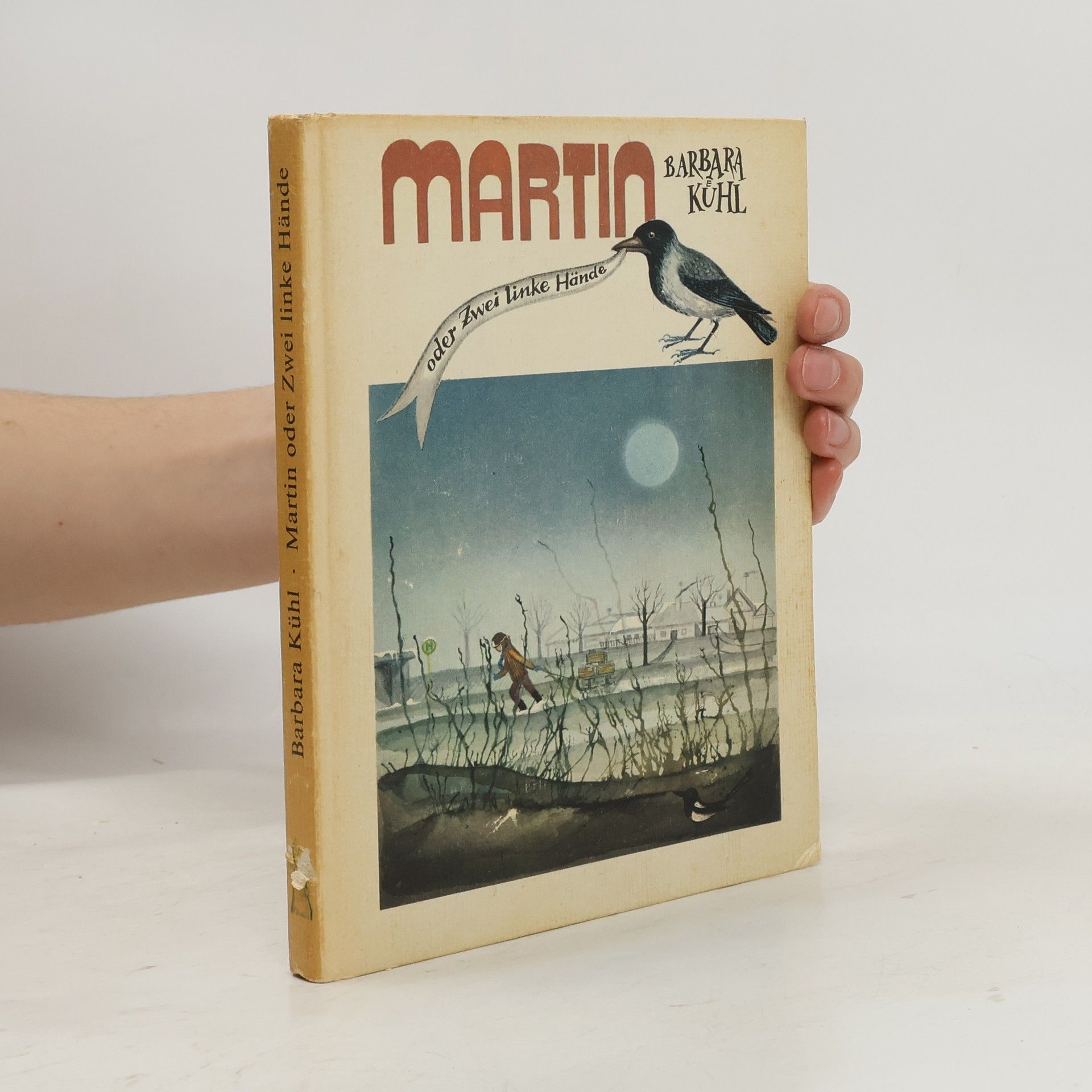 Barbara Kühl Martin oder Zwei linke Hände