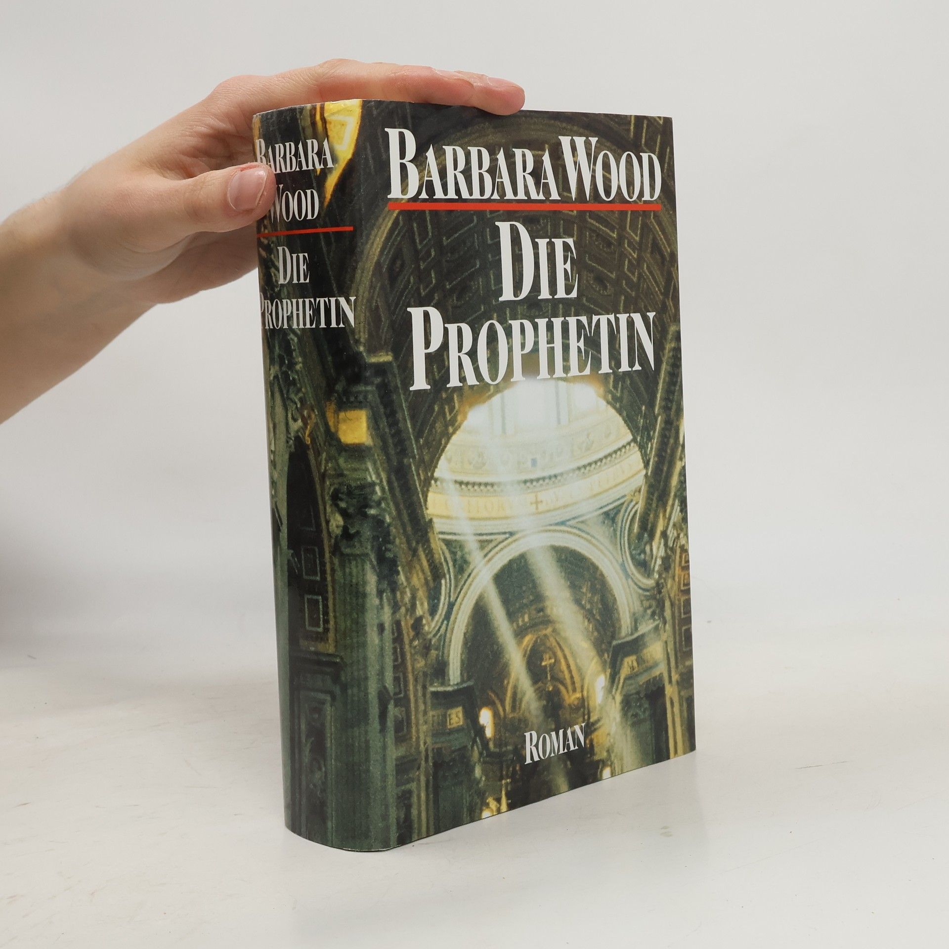 Barbara Wood Die Prophetin