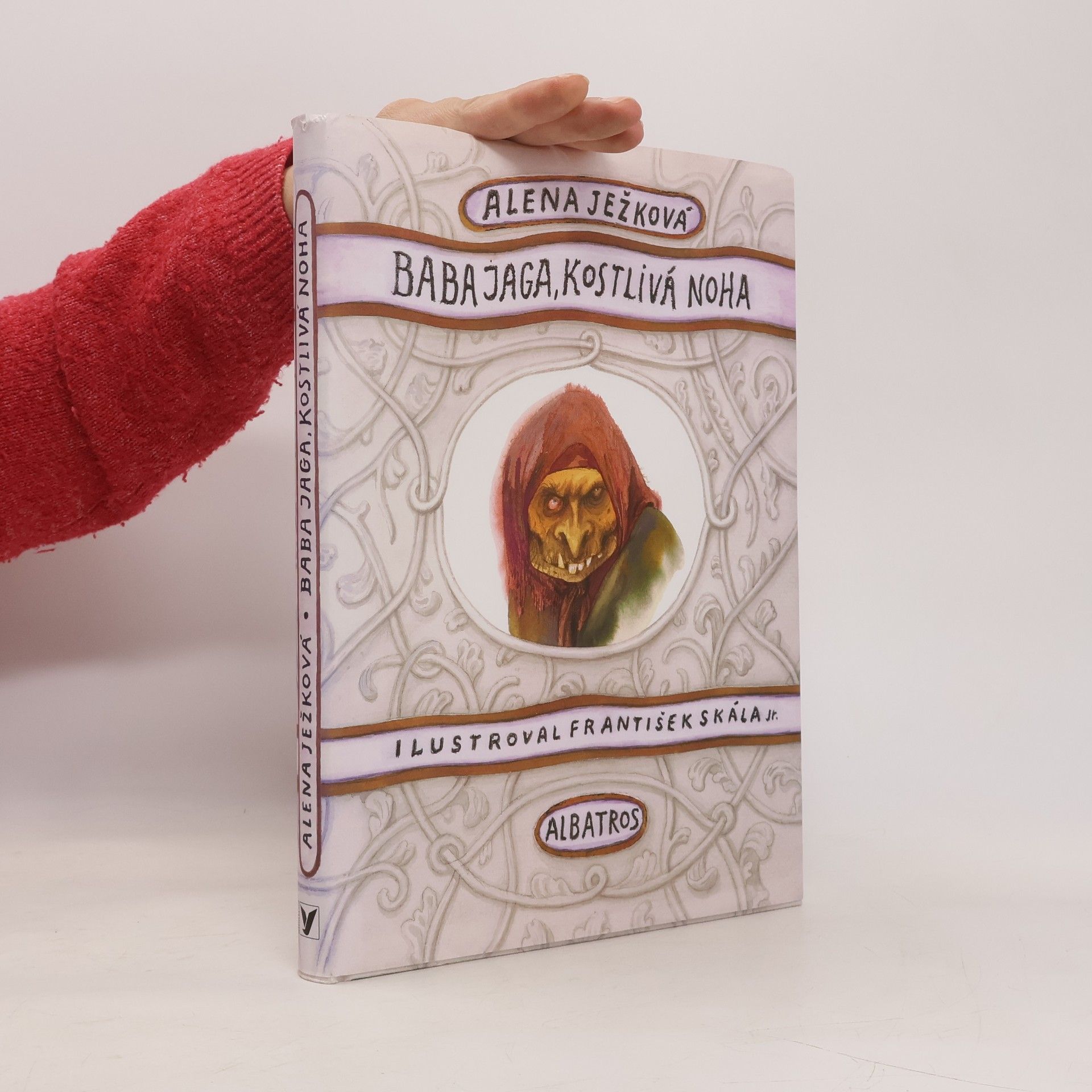 Alena Ježková Baba Jaga, kostlivá noha