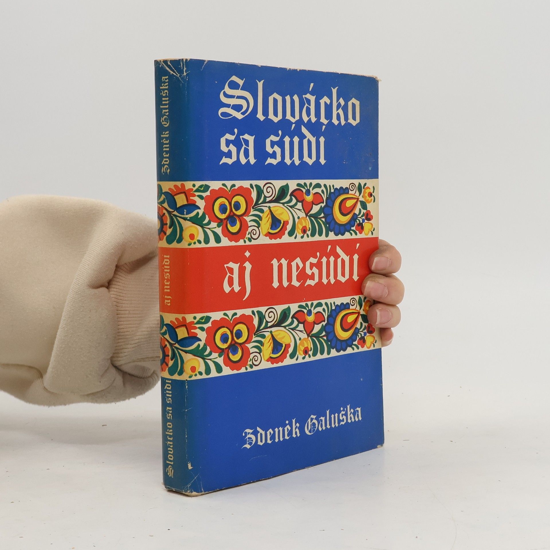 Zdeněk Galuška Slovácko sa súdí aj nesúdí