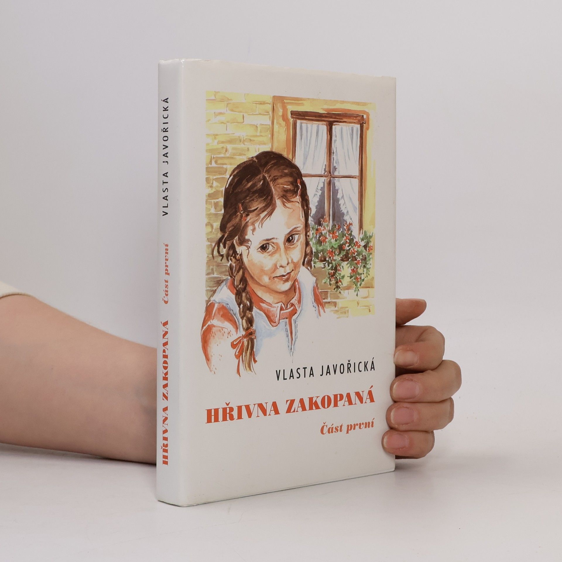 Vlasta Javořická Hřivna zakopaná. Část druhá.