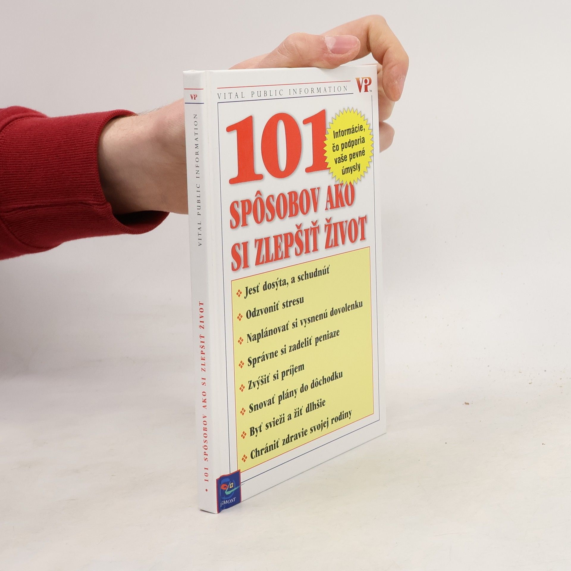 101 spôsobov ako si zlepšiť život