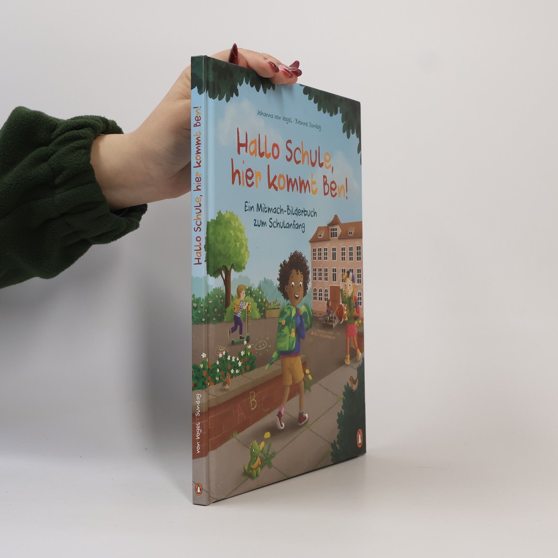 Hallo Schule, hier kommt Ben! – Ein Mitmach-Bilderbuch zum Schulanfang