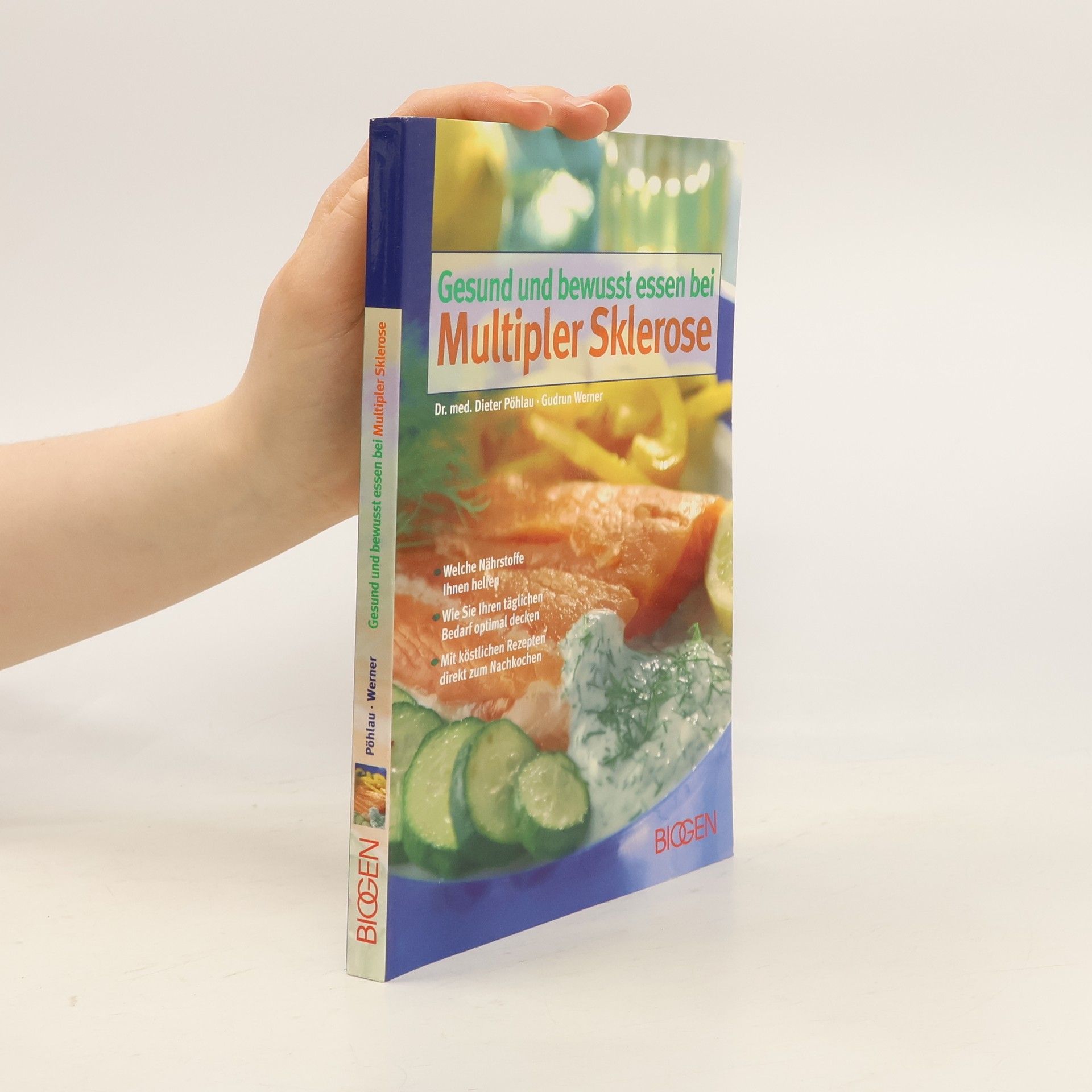 Dieter Pöhlau Gesund und bewusst essen bei Multipler Sklerose