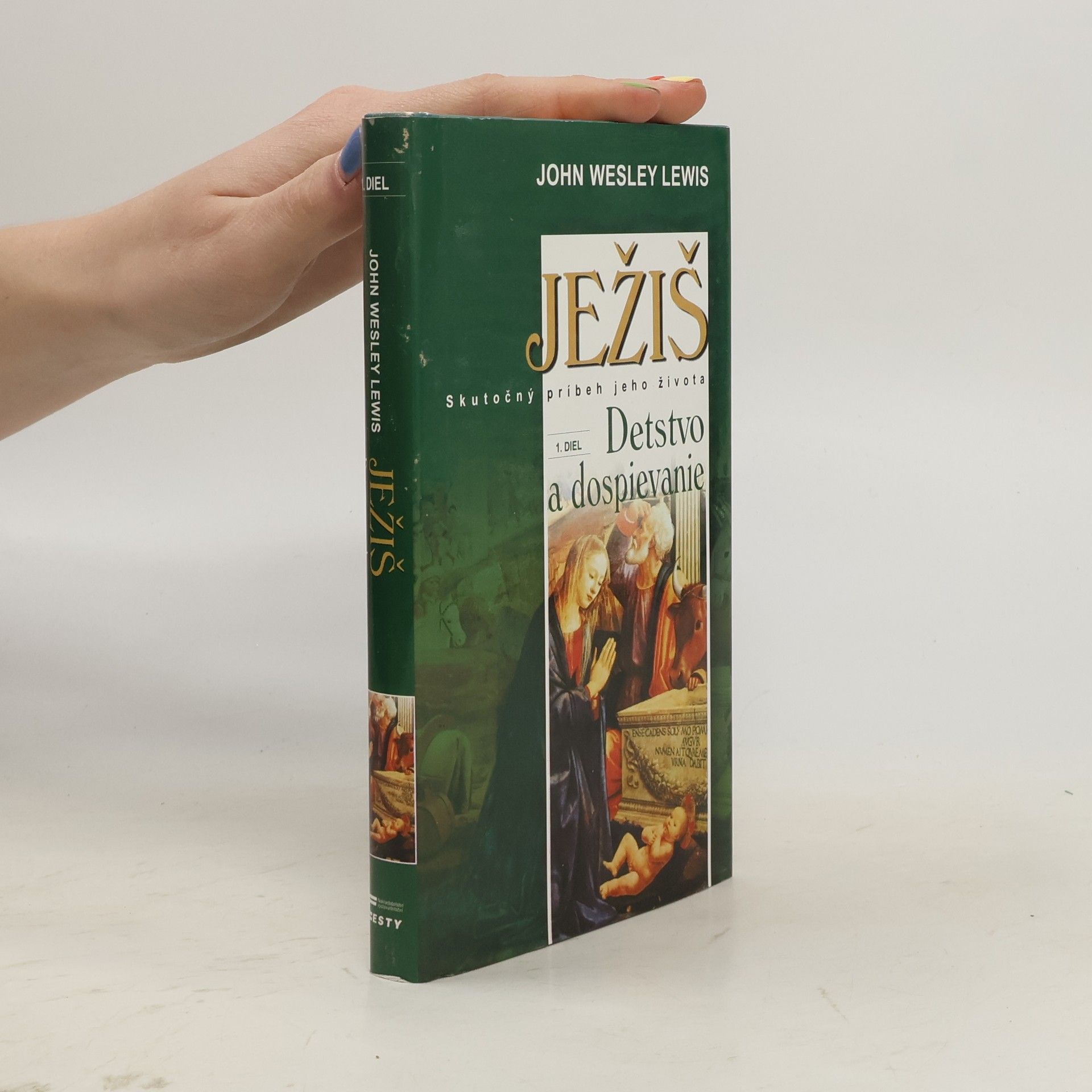 John Wesley Lewis Ježiš : 1. diel : Detstvo a dospievanie