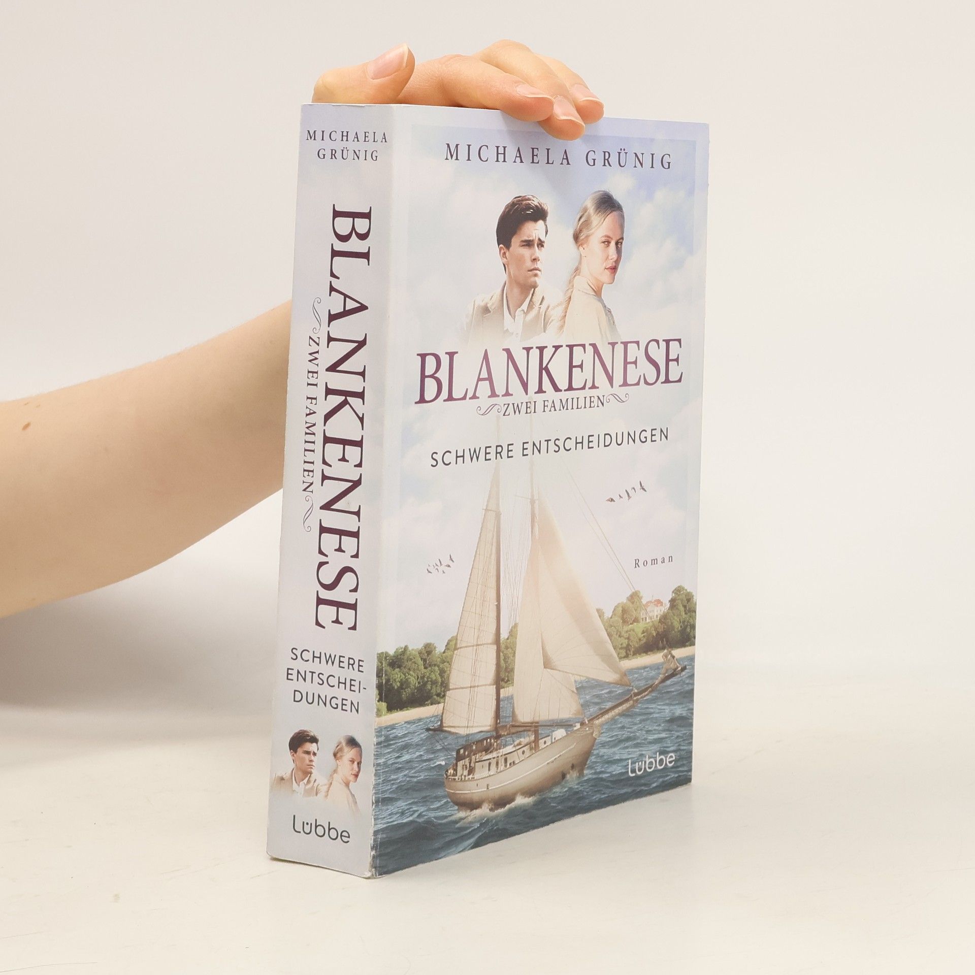 Michaela Grünig Blankenese - Zwei Familien 02. Schwere Entscheidungen