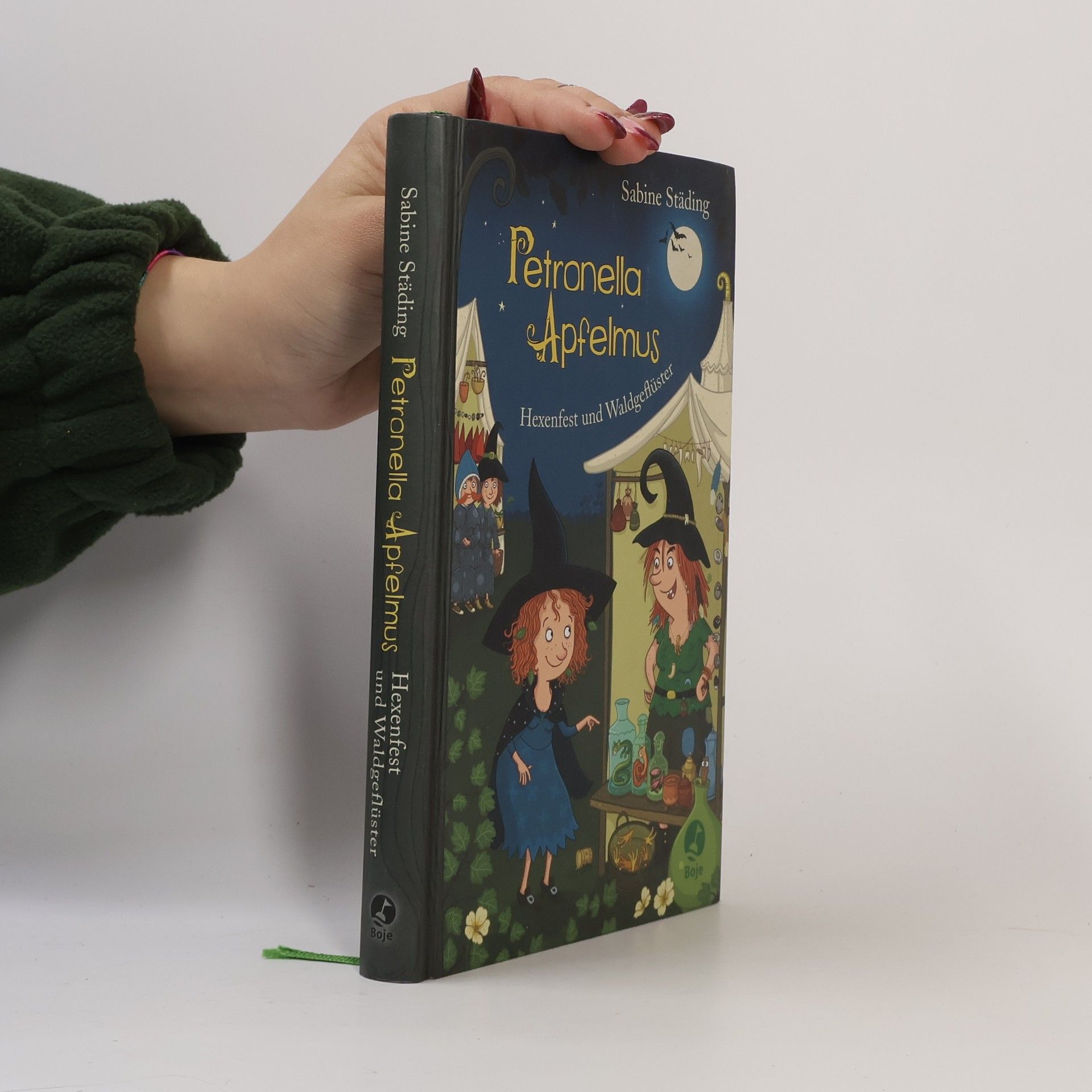 Sabine Städing Petronella Apfelmus - Hexenfest und Waldgeflüster
