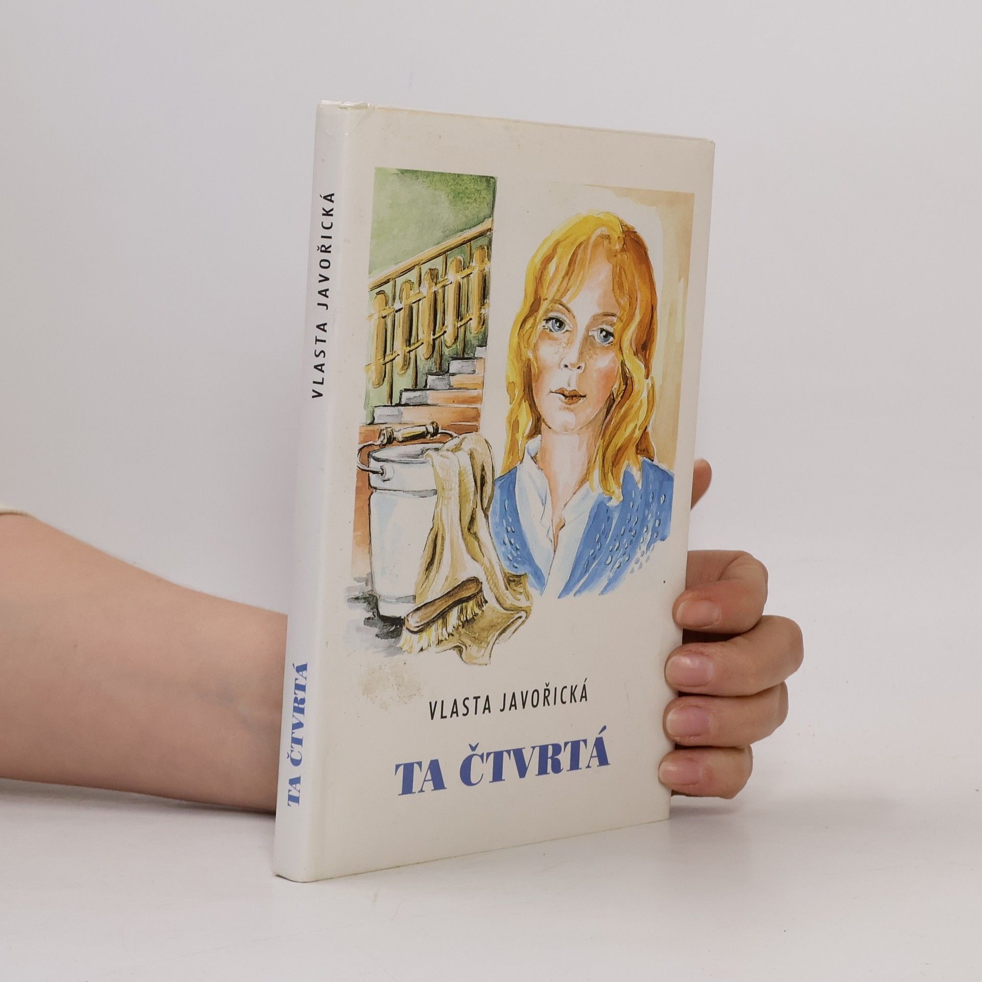 Vlasta Javořická Ta čtvrtá