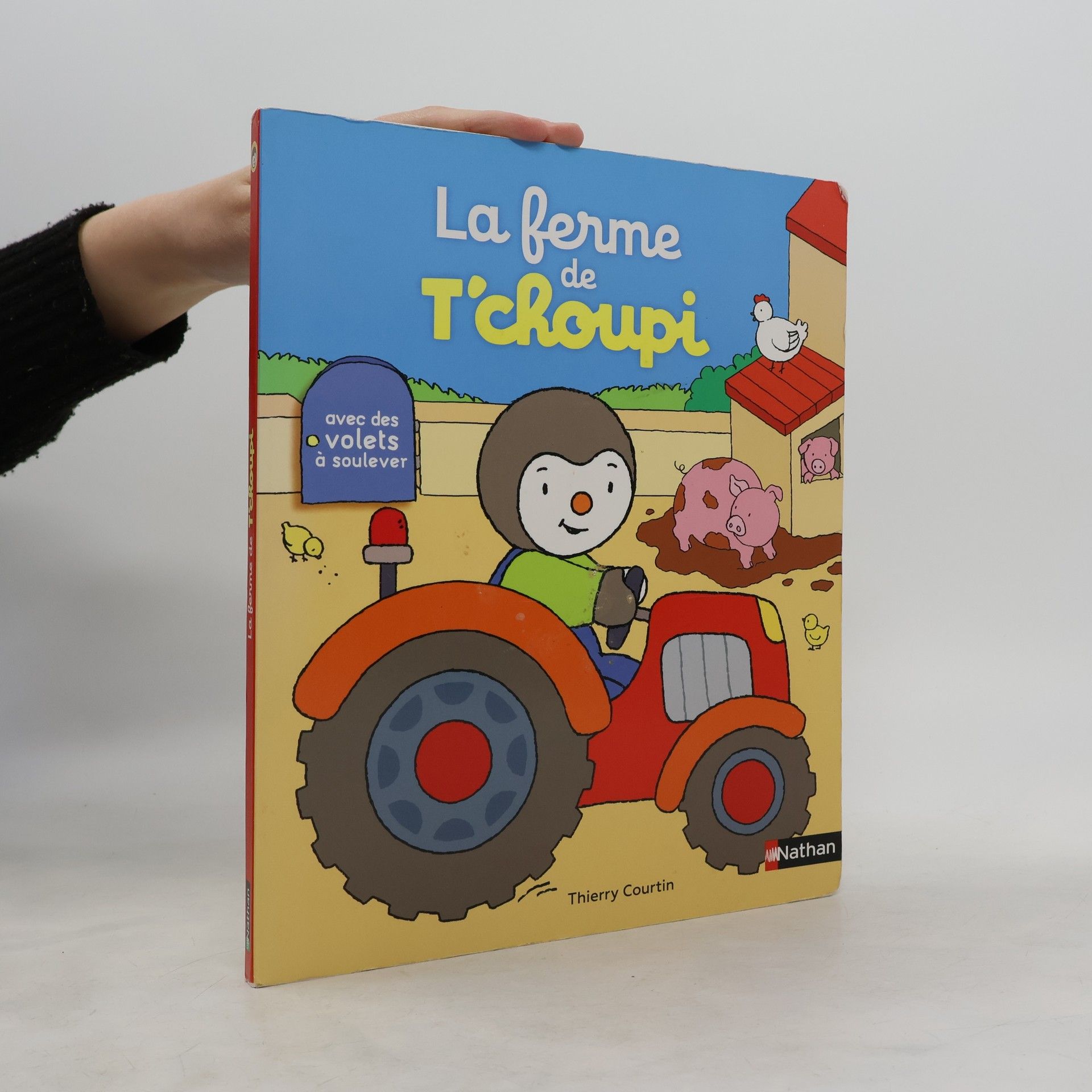 Thierry Courtin La ferme de T'choupi