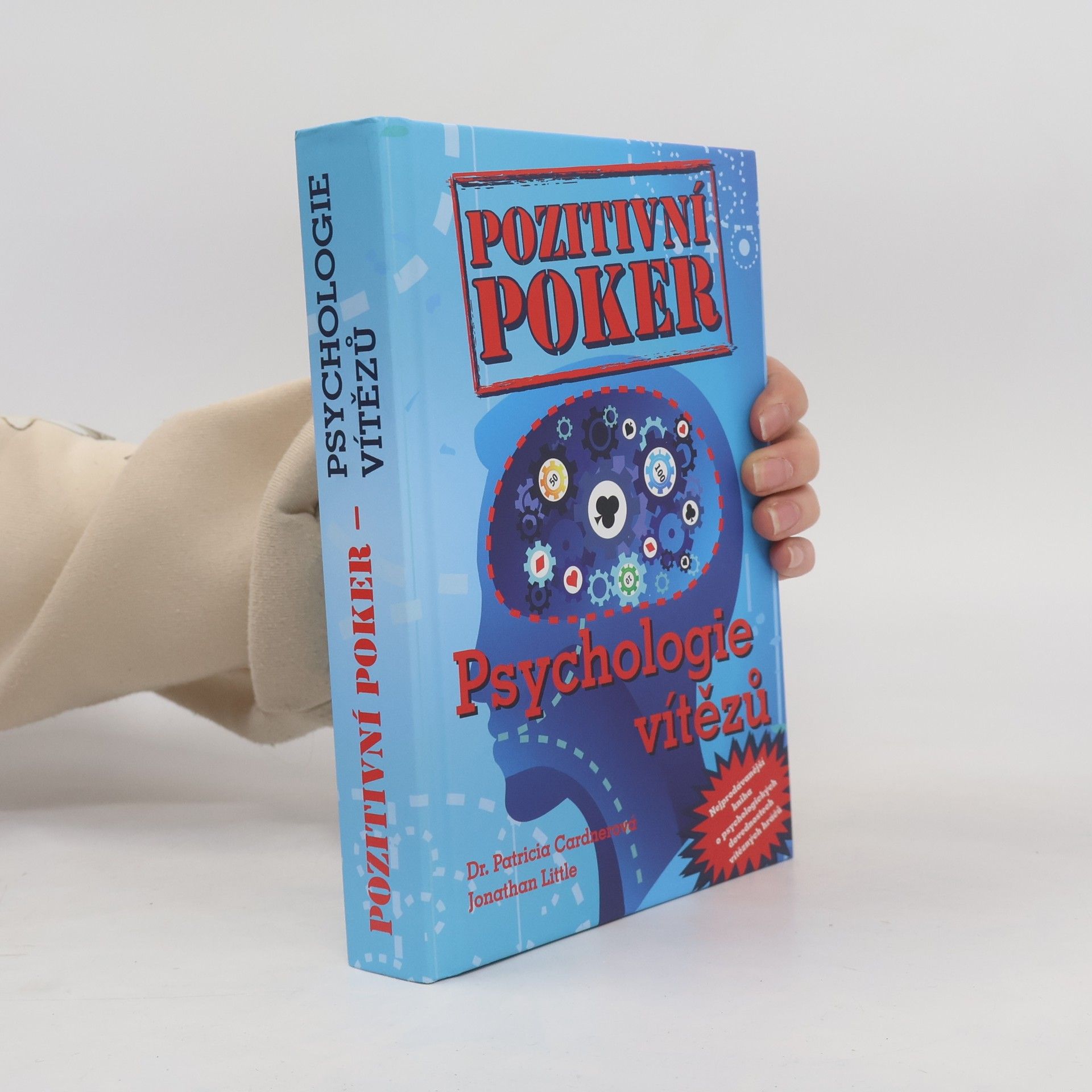 Patricia Cardner Pozitivní poker. Psychologie vítězů