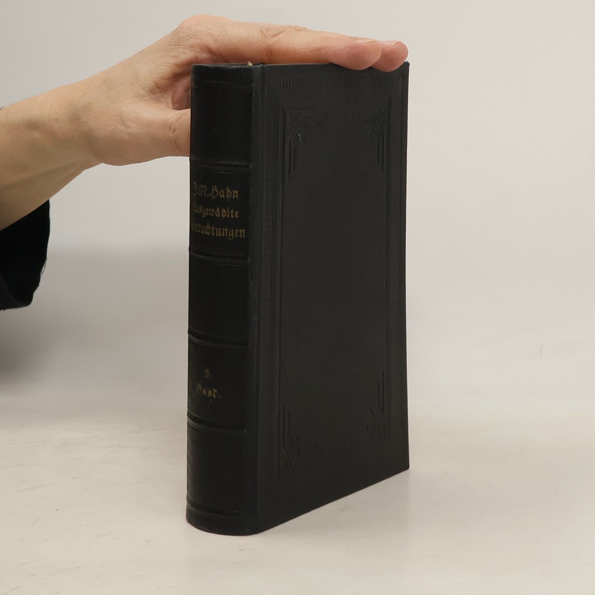 Johann Michael Hahn Schriften Ausgewählte Betrachtungen