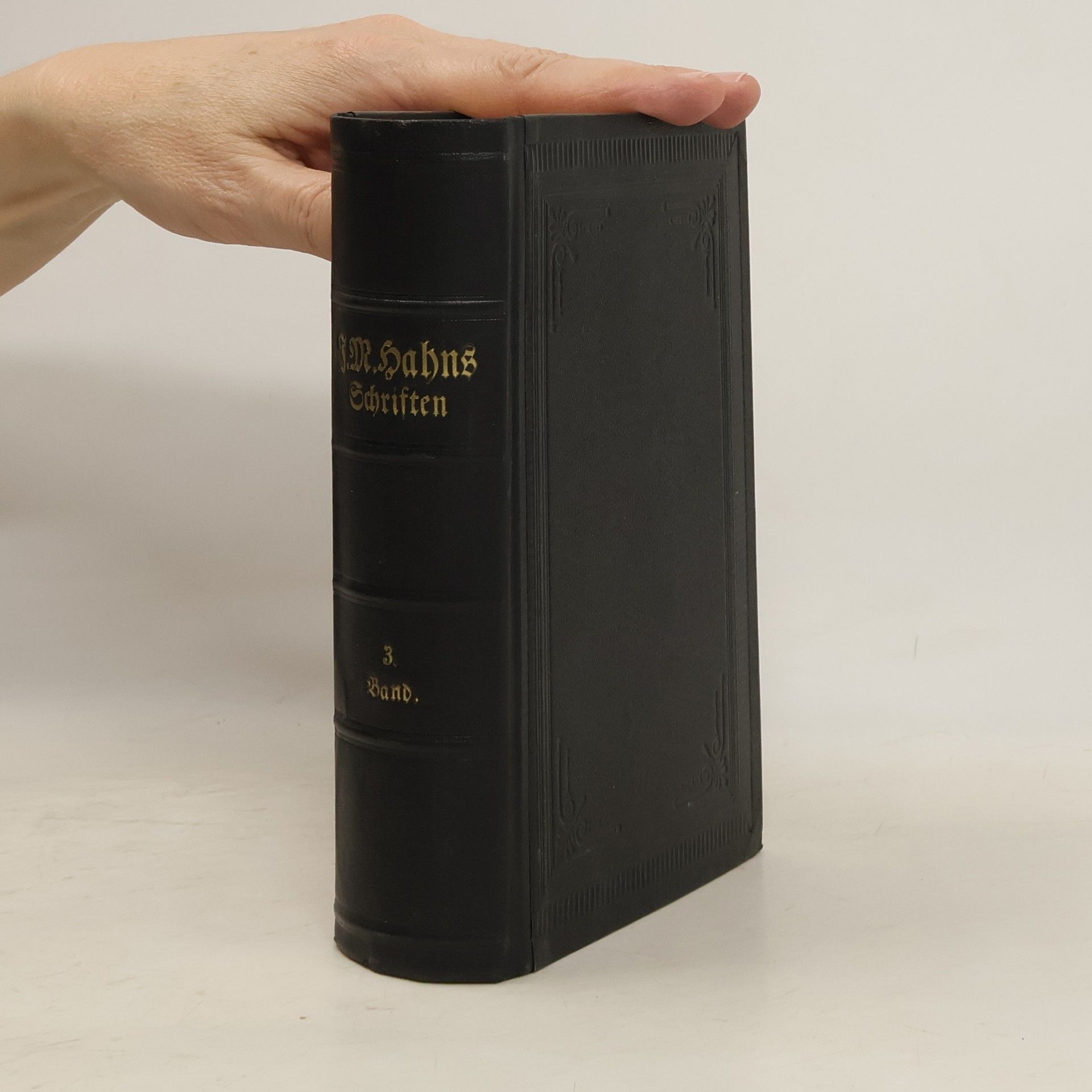 Johann Michael Hahn Schriften. Band 3