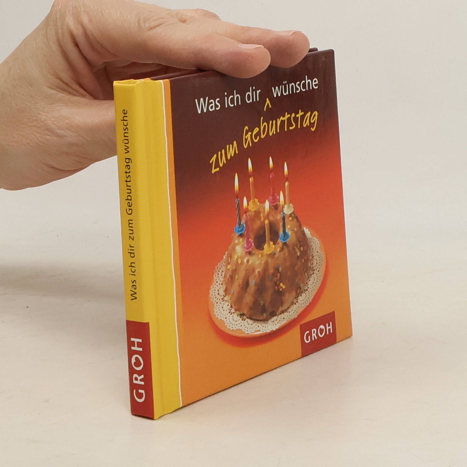 Ellen Sonntag Was ich dir zum Geburtstag wünsche