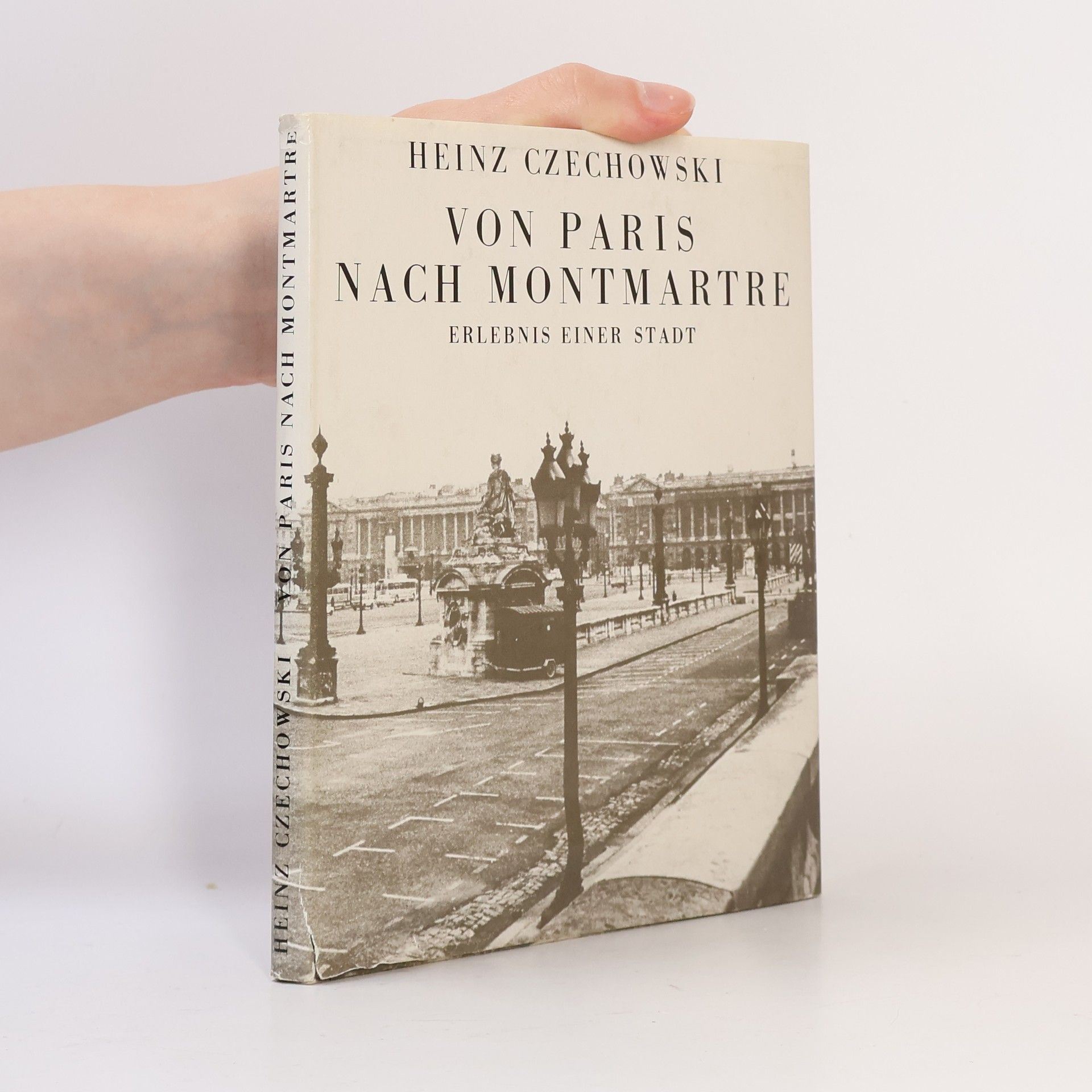 Heinz Czechowski Von Paris nach Montmartre