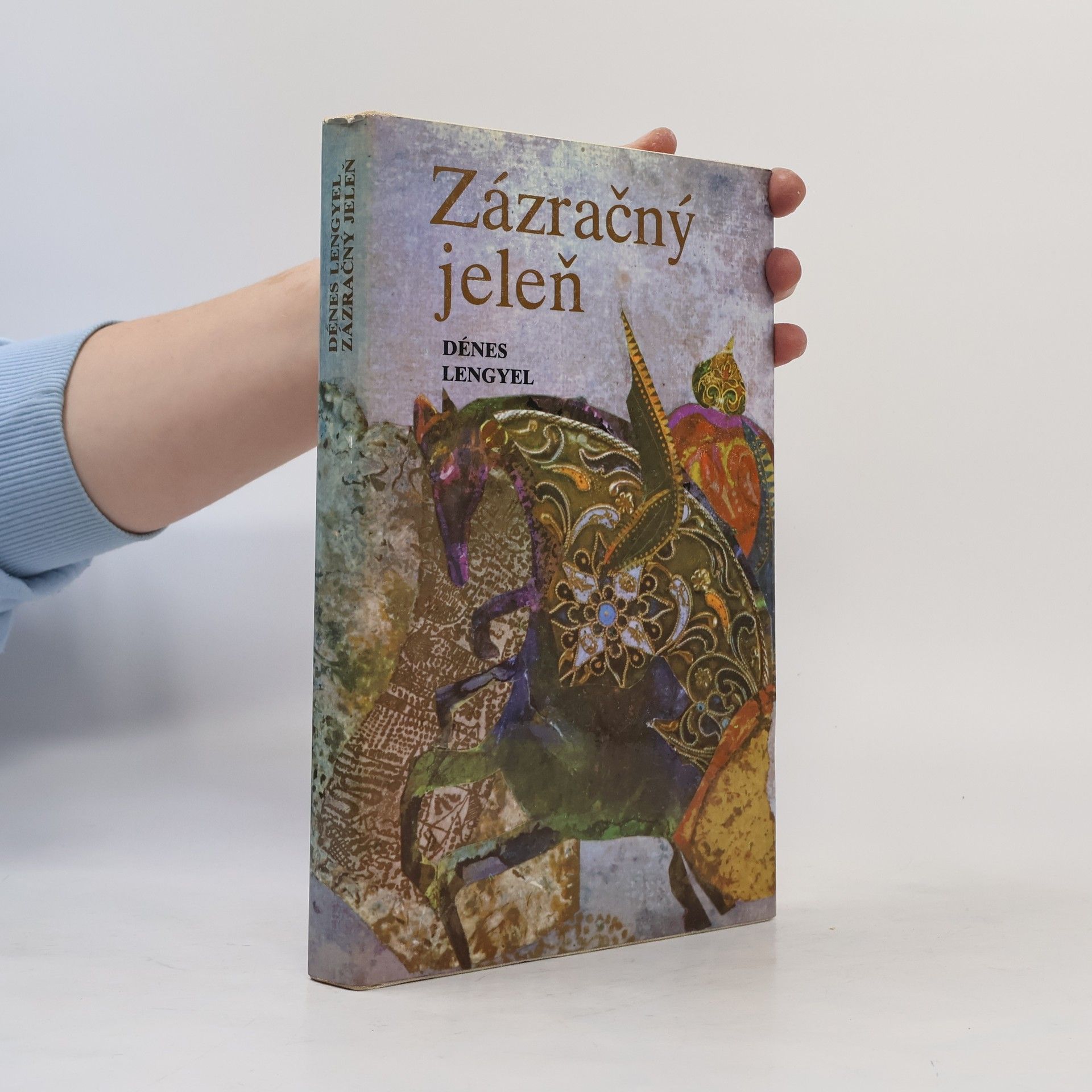 Dénes Lengyel Zázračný jeleň. Z dávnych maďarských a uhorských povestí