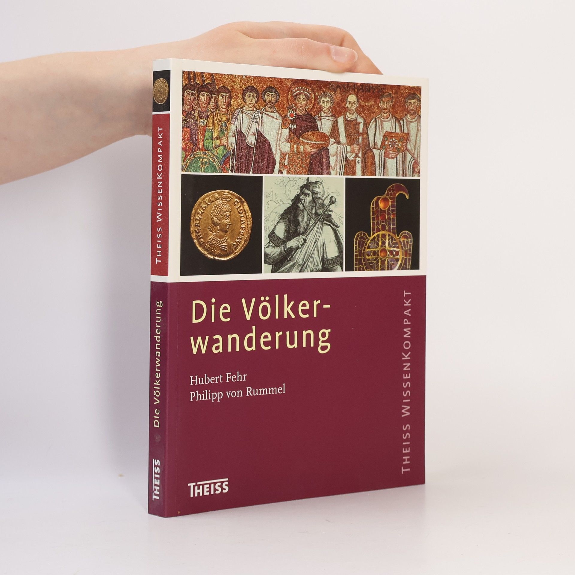 Hubert Fehr Theiss Wissenkompakt: Die Völkerwanderung