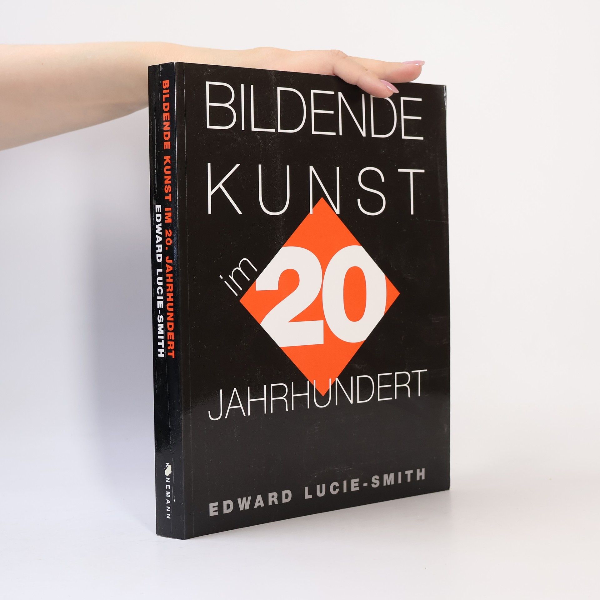 Edward Lucie-Smith Bildende Kunst im 20. Jahrhundert