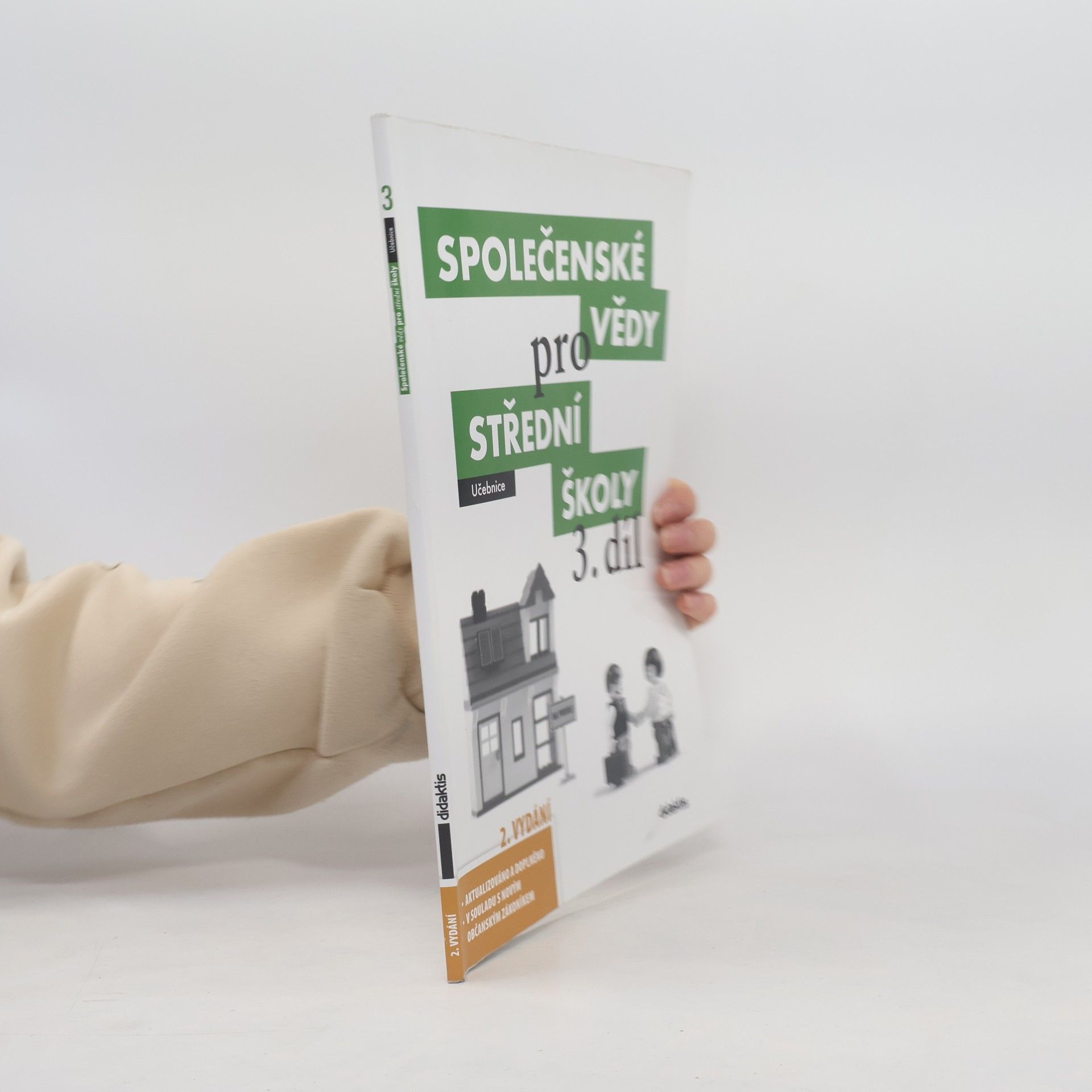 Kolektiv autorů Společenské vědy pro střední školy. 3. díl