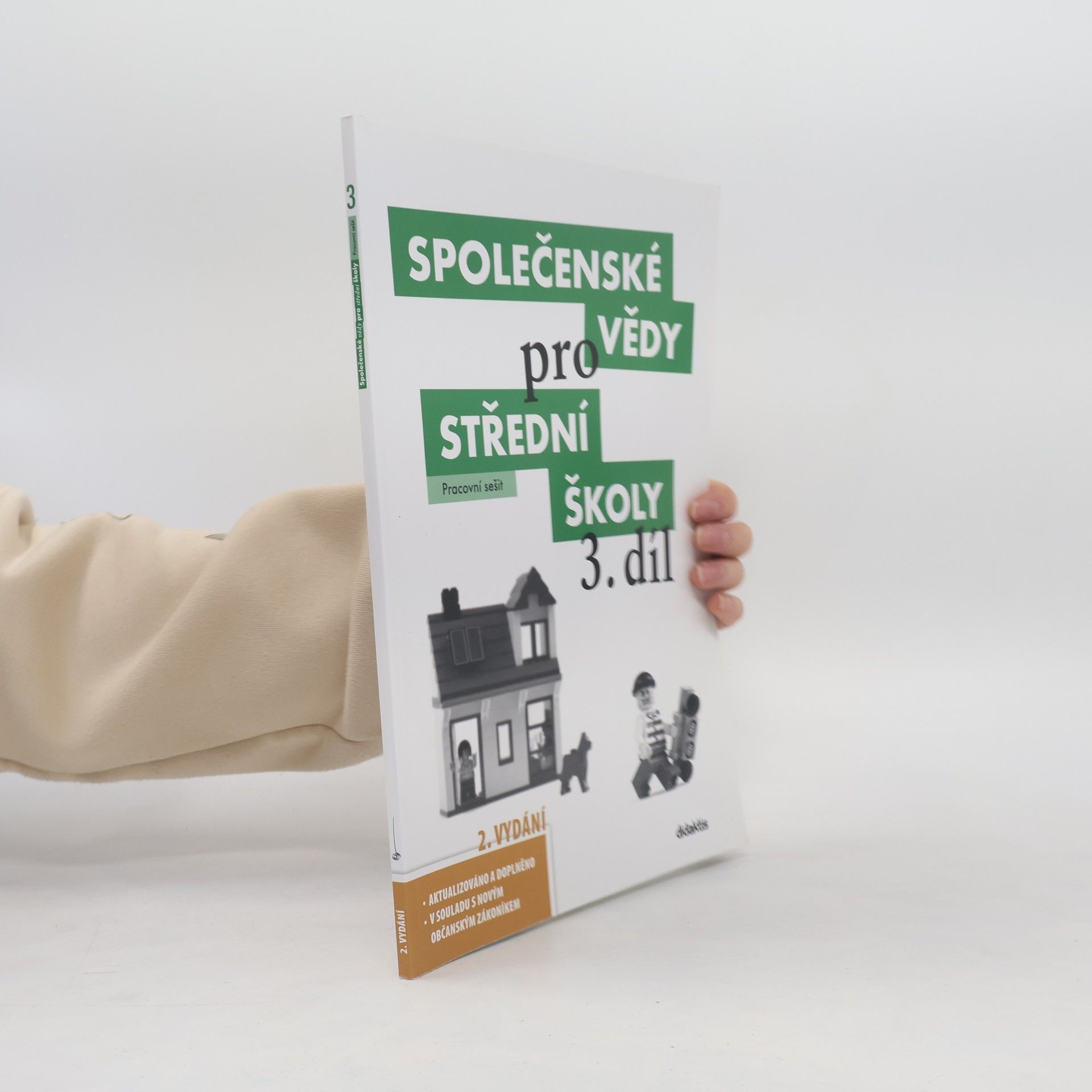 Ján Horecký Společenské vědy pro střední školy. 3. díl, Pracovní sešit