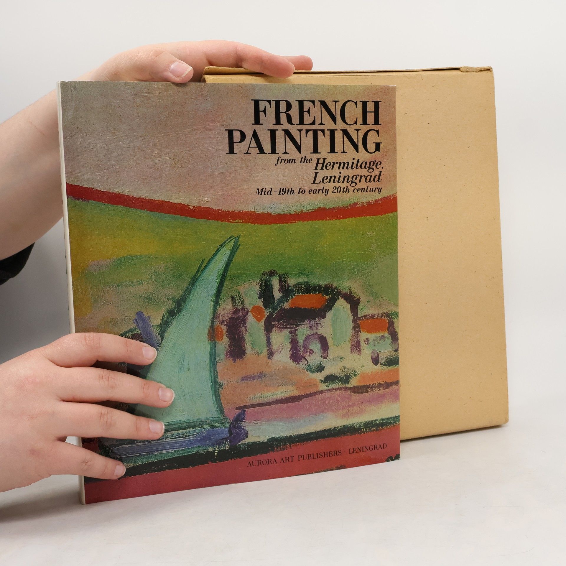 Autorenkollektiv French Painting from the Hermitage, Leningrad