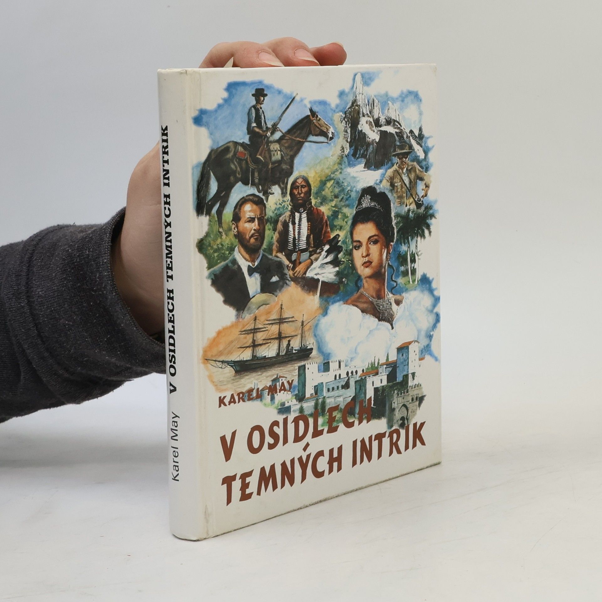 Karl May V osidlech temných intrik