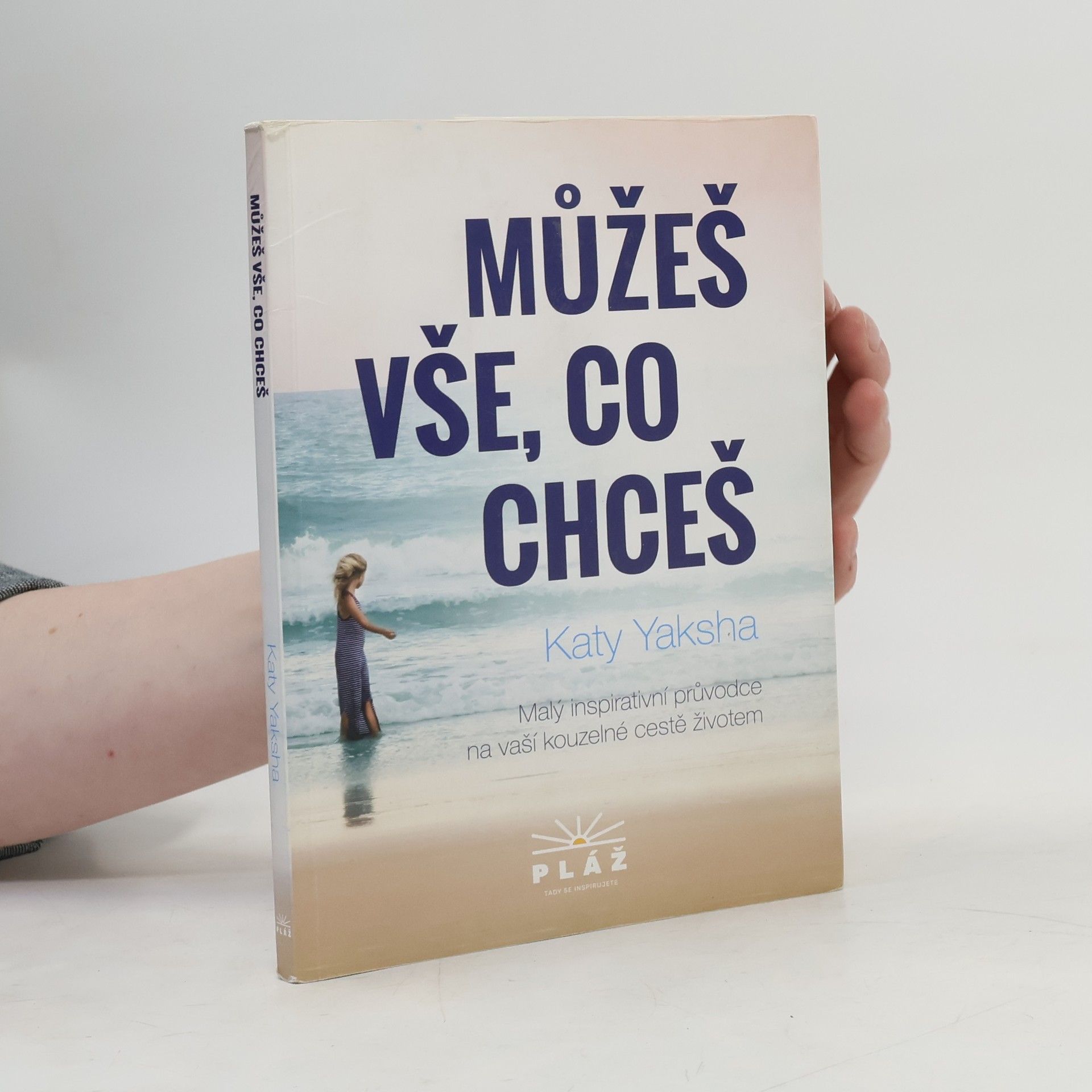 Katy Yaksha Můžeš vše, co chceš