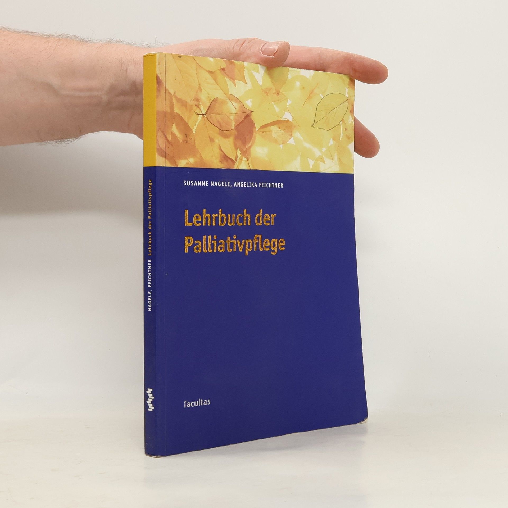 Susanne Nagele Lehrbuch der Palliativpflege