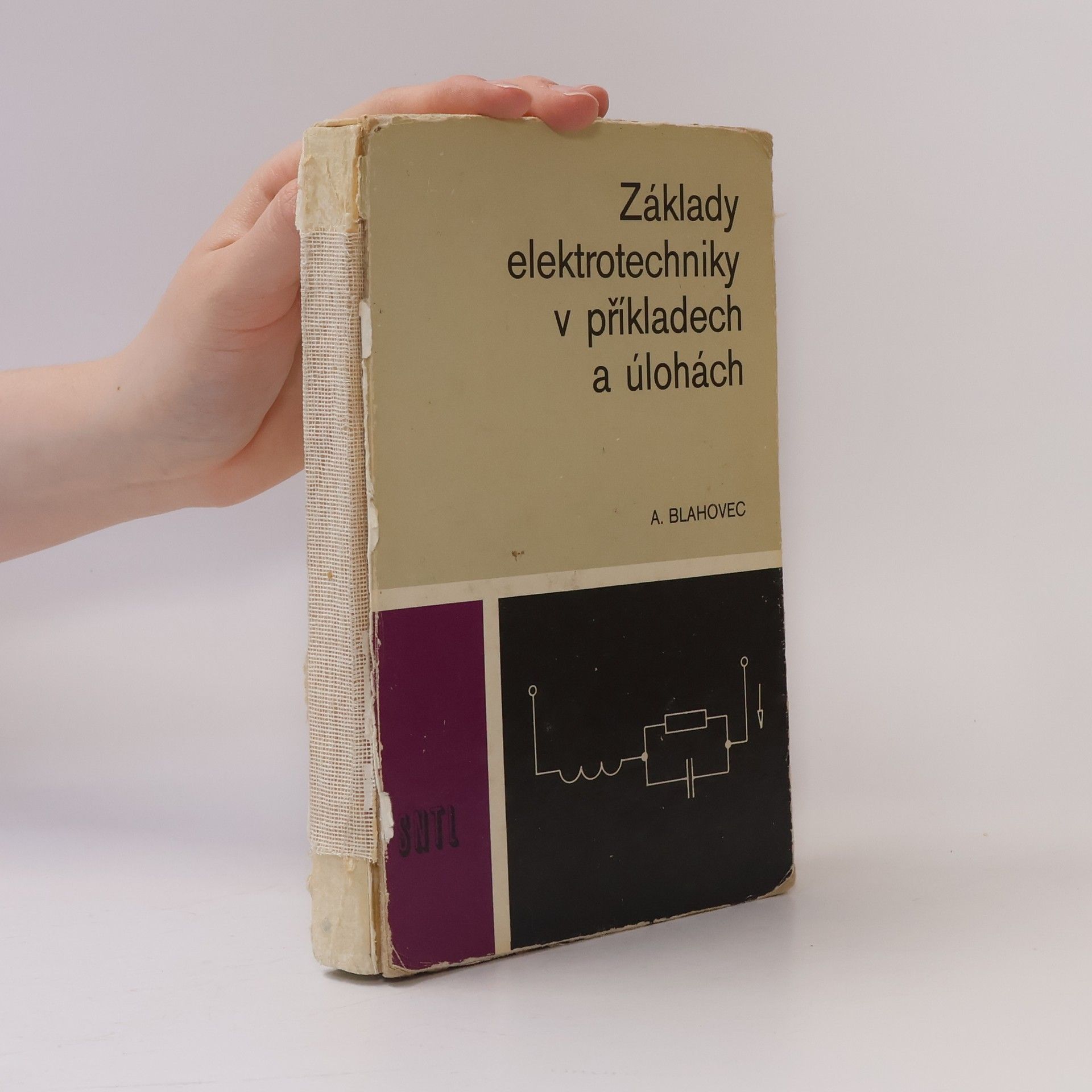 Antonín Blahovec Základy elektrotechniky v příkladech a úlohách