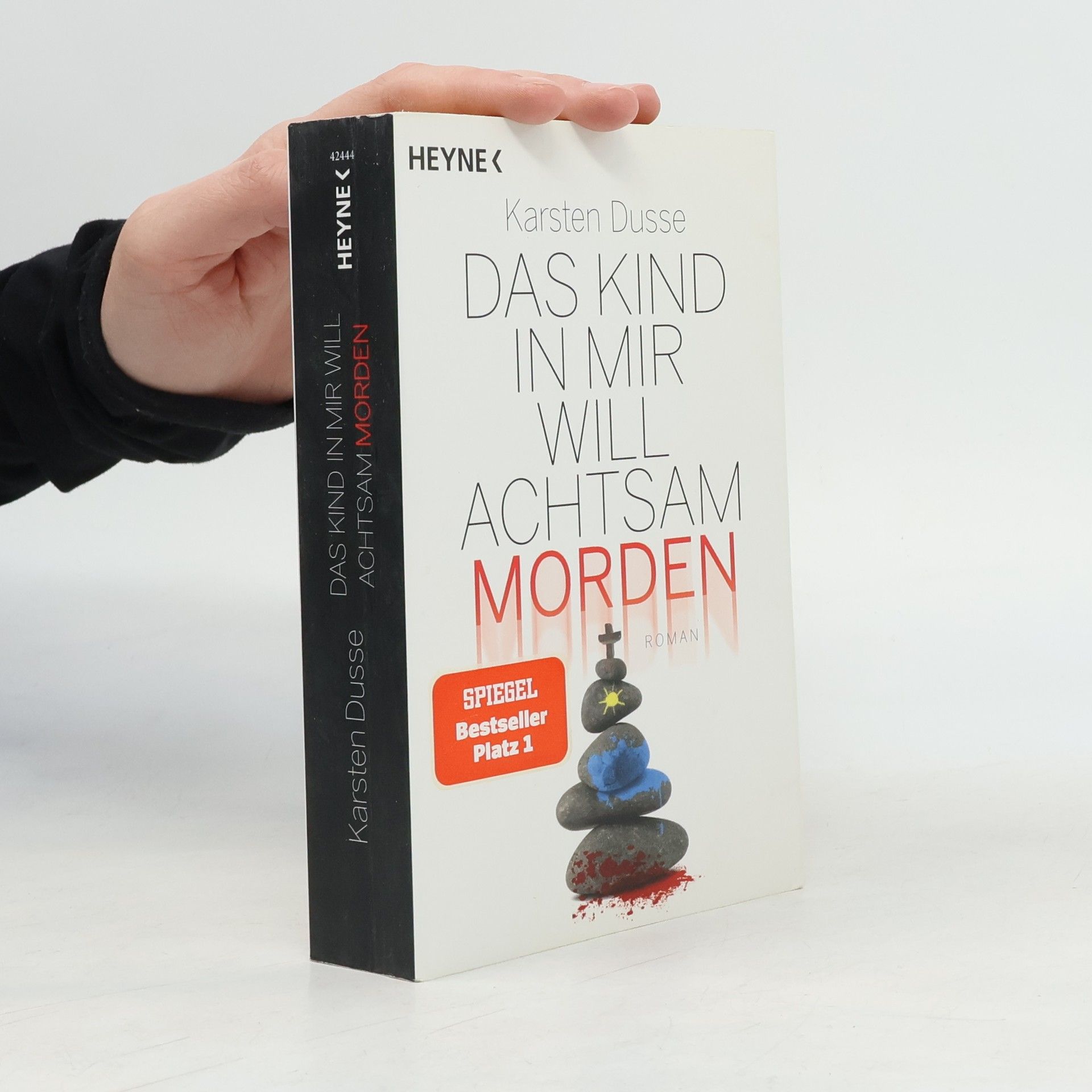 Karsten Dusse Das Kind in mir will achtsam morden
