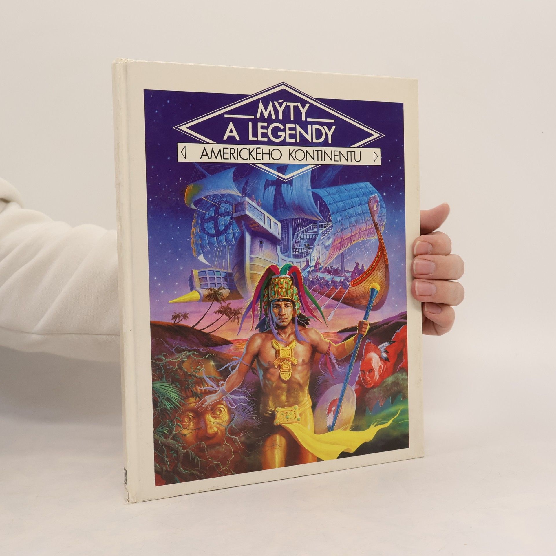 Danièle Küss Mýty a legendy amerického kontinentu