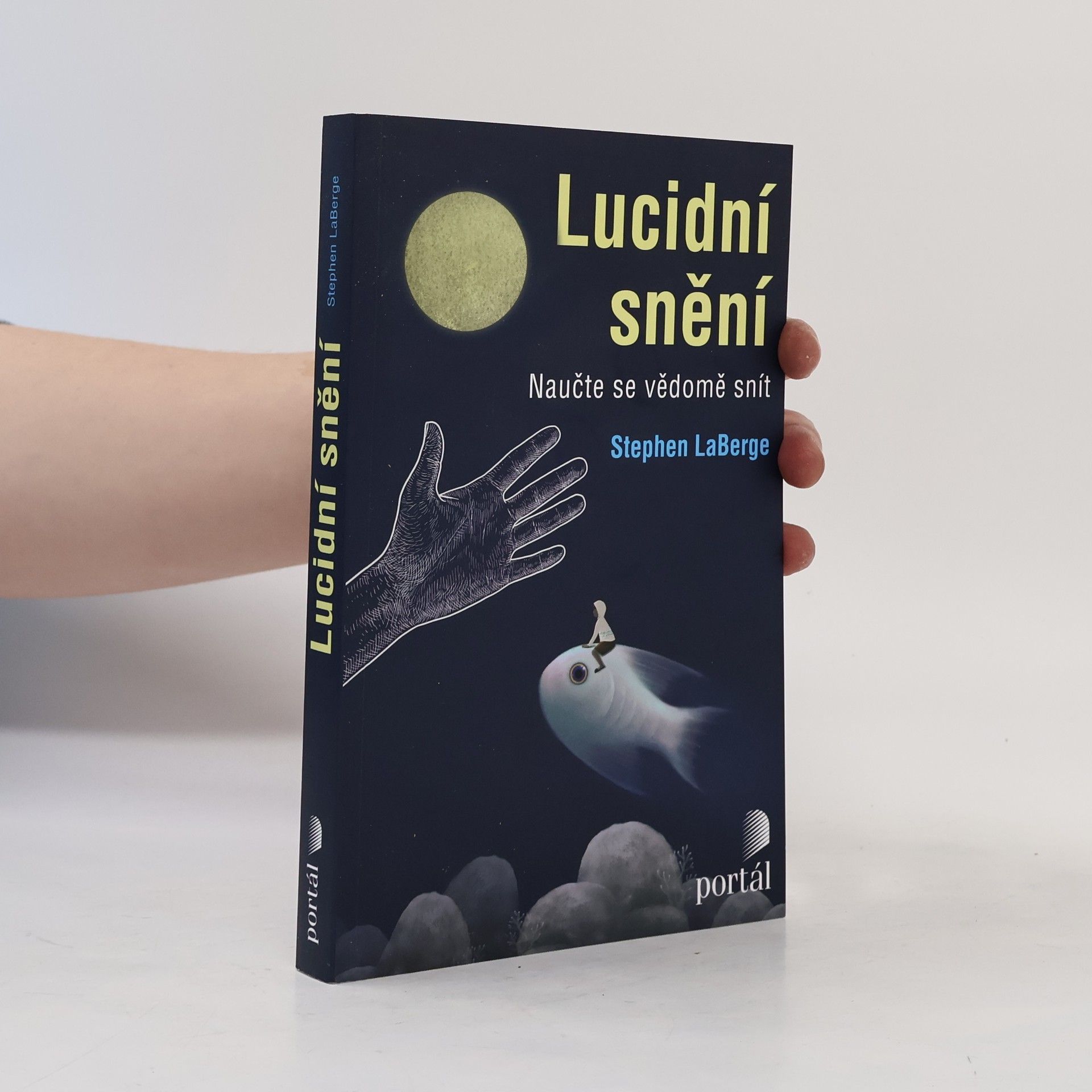 Stephen LaBerge Lucidní snění