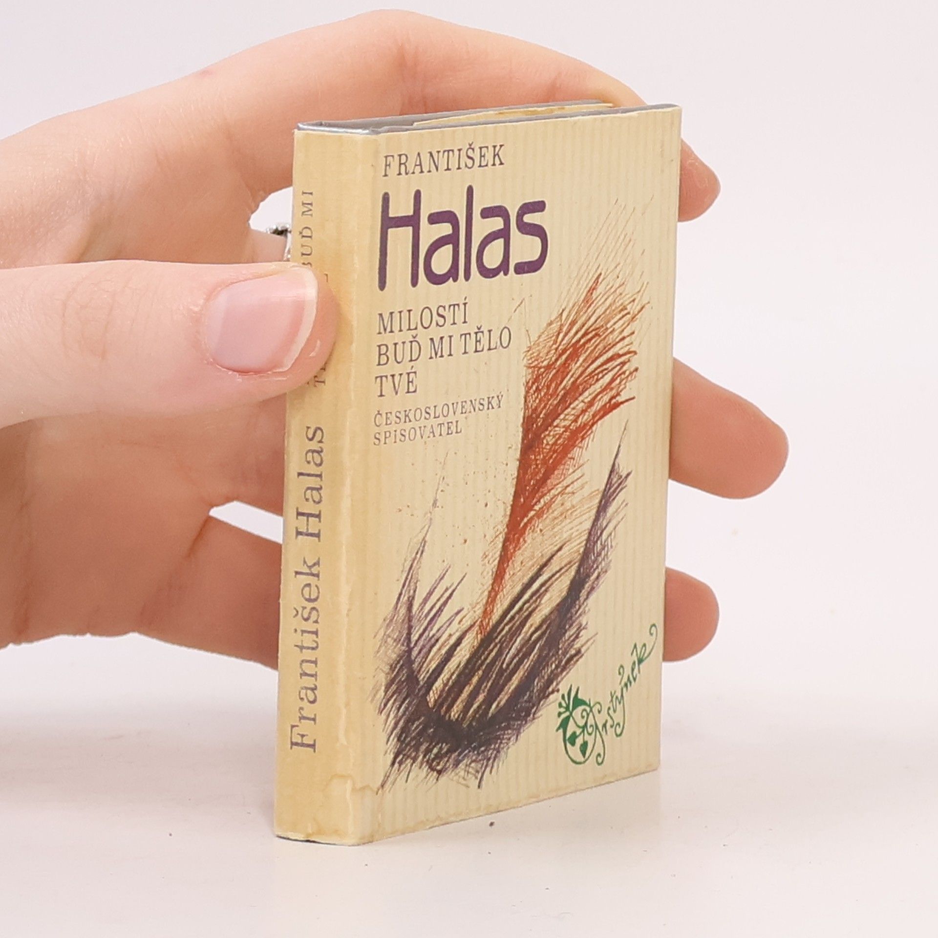 František Halas Milostí buď mi tělo tvé